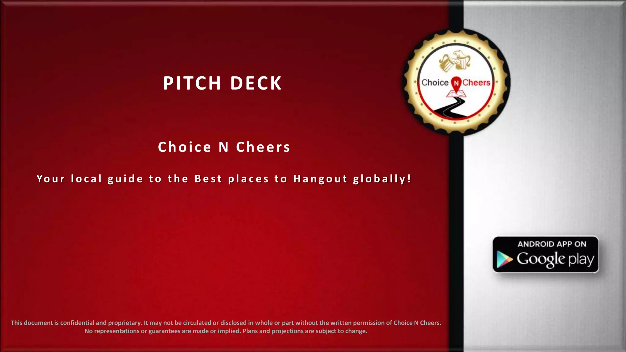 Cover slide of the Choice N Cheers pitch deck — Early Stage / Seed 2015