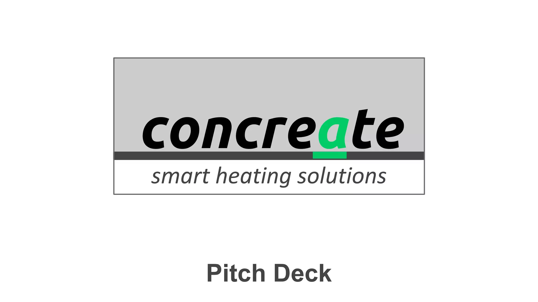 Cover slide of the concreate pitch deck — Prototype / Seed 2014