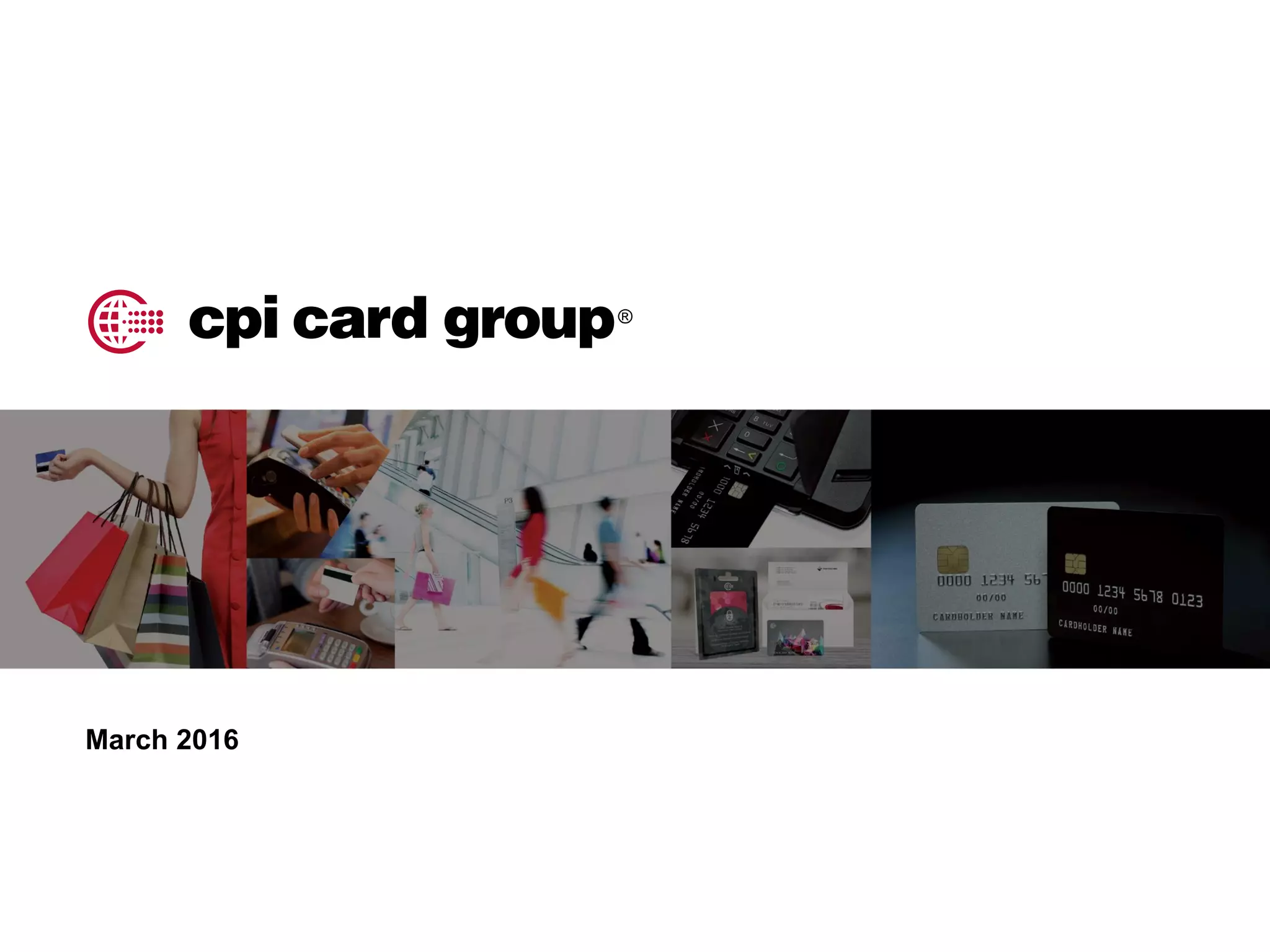 Cover slide of the CPI Card Group pitch deck — Late Stage / Public 2016