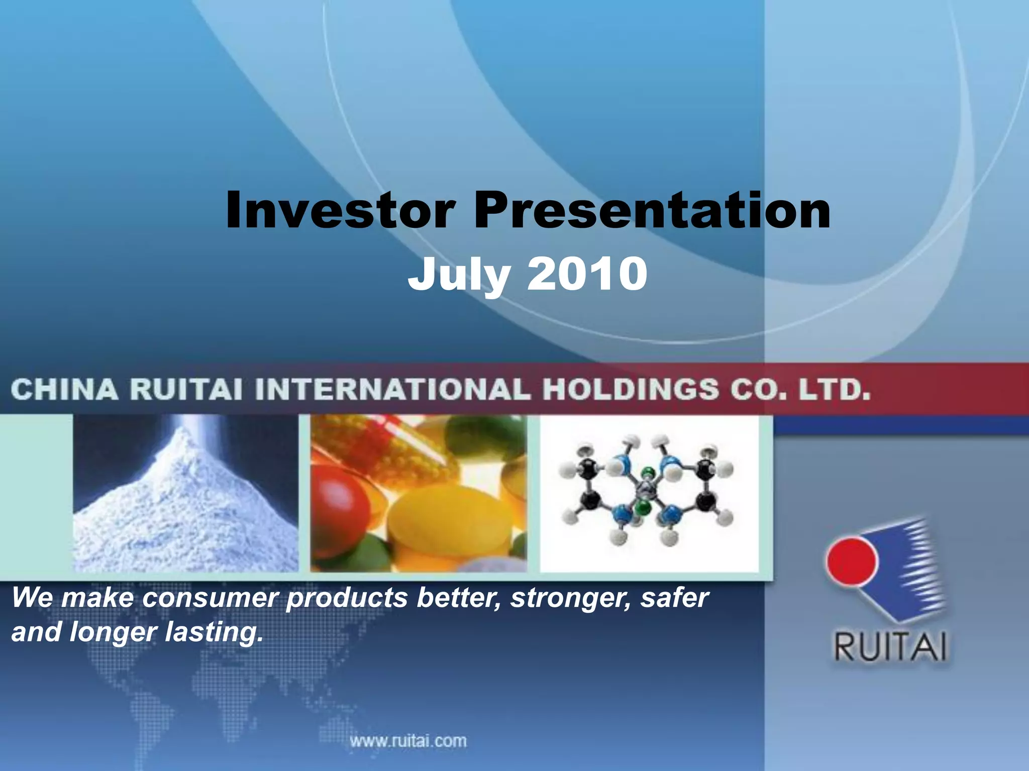 Cover slide of the China RuiTai International Holdings Co. Ltd. (CRUI) pitch deck — 2010