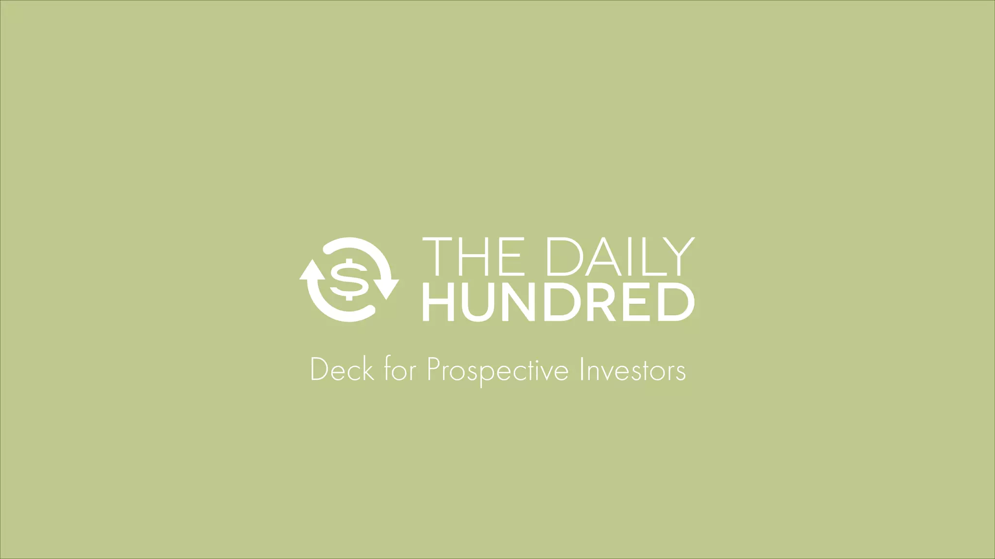 Cover slide of the Daily Hundred pitch deck — Seed/Series A 2014