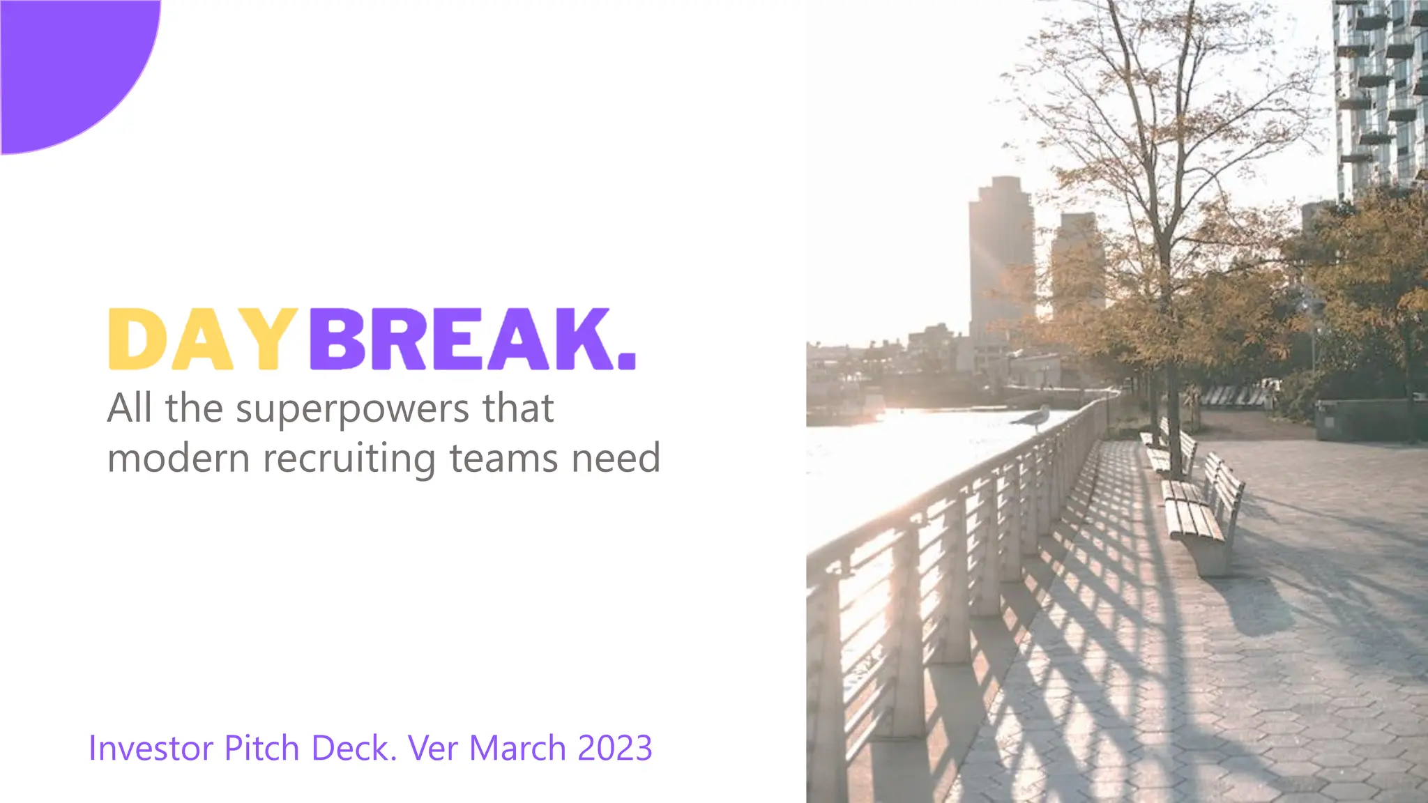 Cover slide of the Daybreak Pitch Deck Teardown pitch deck