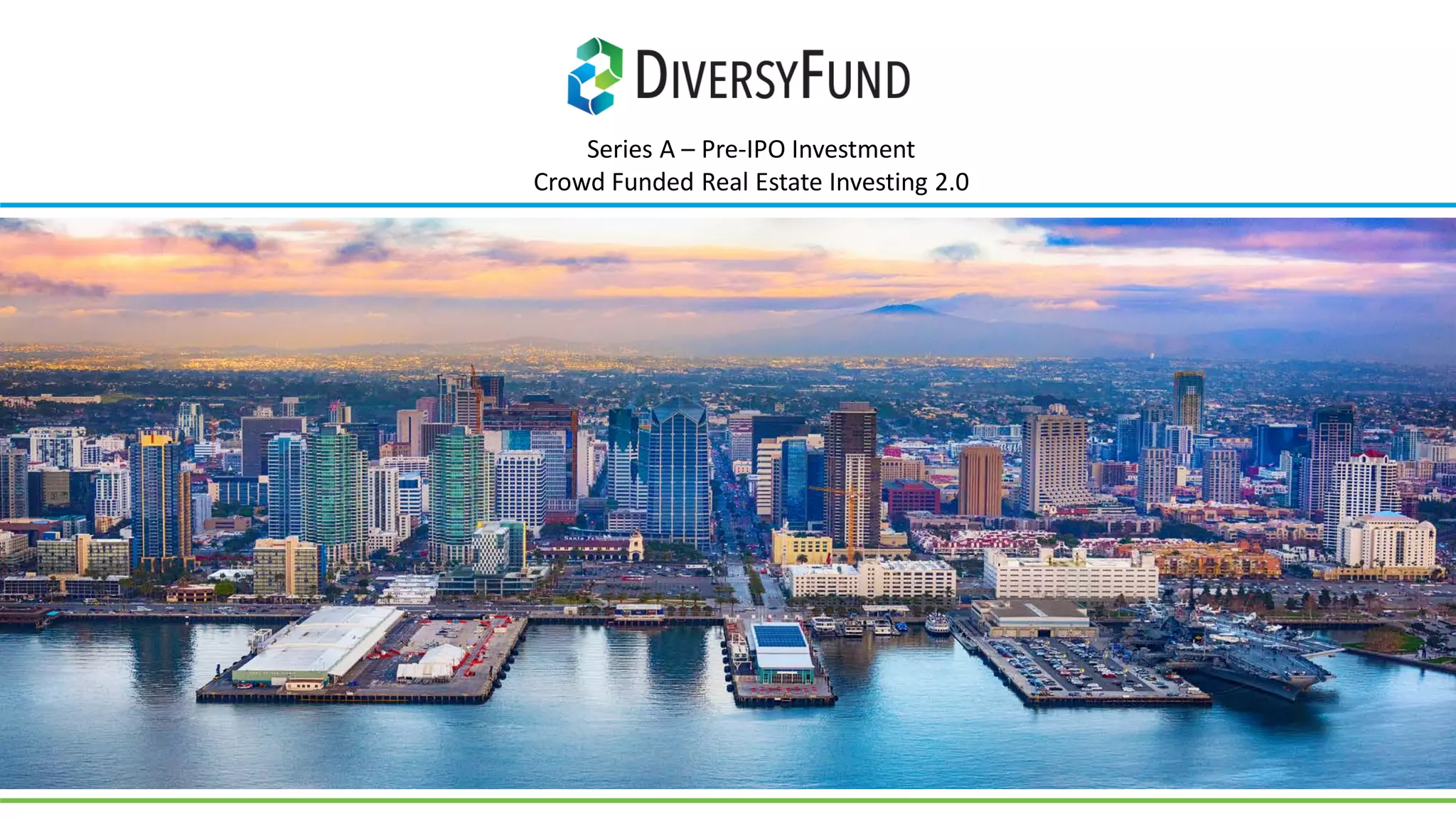 Cover slide of the DiversyFund pitch deck — Series A