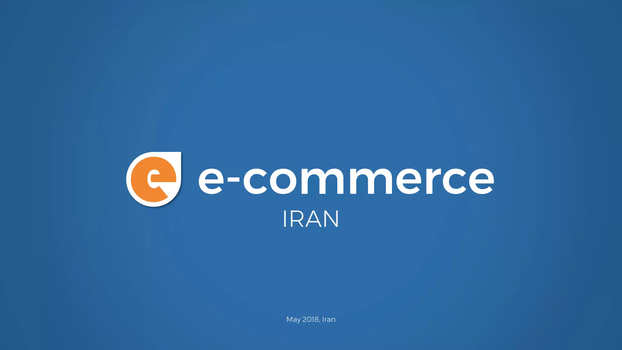 Cover slide of the E-commerce Iran Pitch Deck Teardown pitch deck