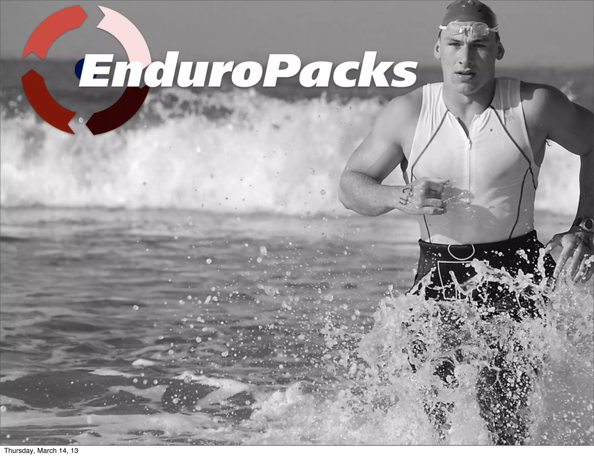 Cover slide of the EnduroPacks pitch deck — Early Stage / Seed 2013