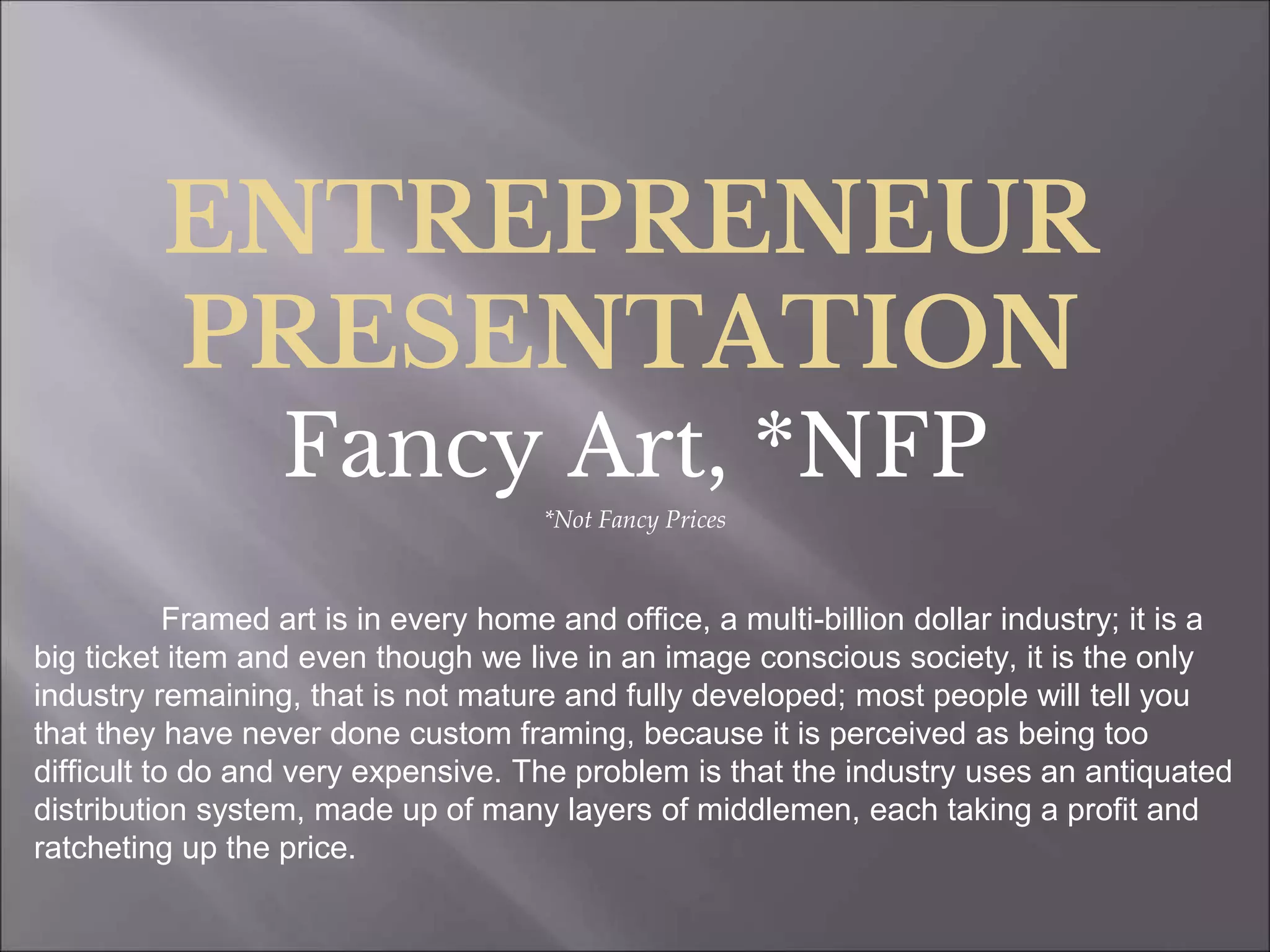 Cover slide of the Fancy Art Pitch Deck Teardown pitch deck