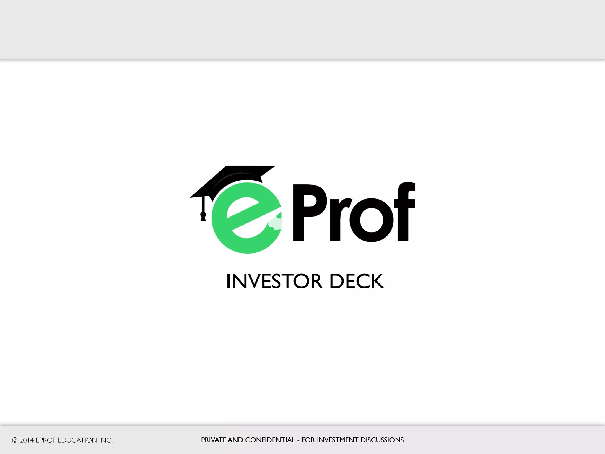 Cover slide of the eProf.com (eProf Education Inc.) pitch deck — 2014
