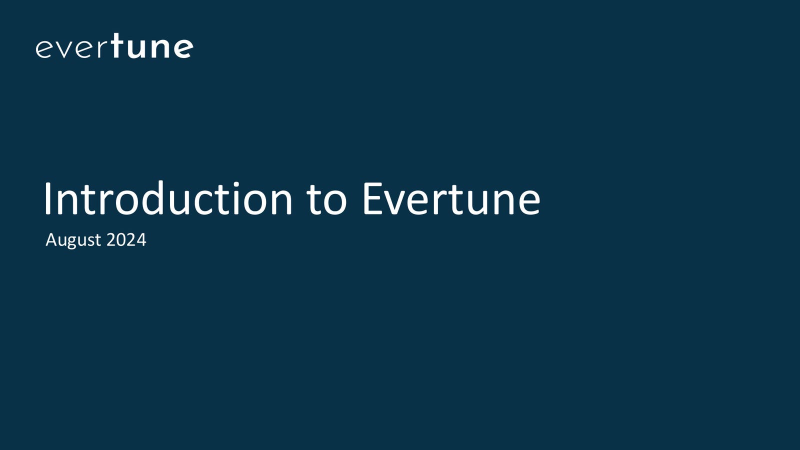 Cover slide of the Evertune pitch deck — Seed 2024