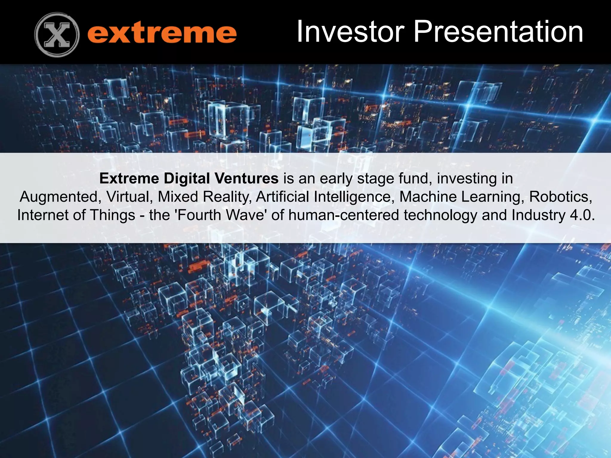Cover slide of the Extreme Digital Ventures Pitch Deck Teardown pitch deck