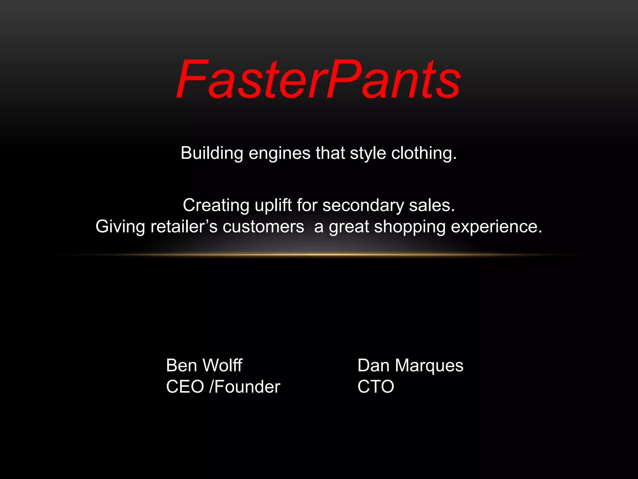 Cover slide of the FasterPants pitch deck — 2012