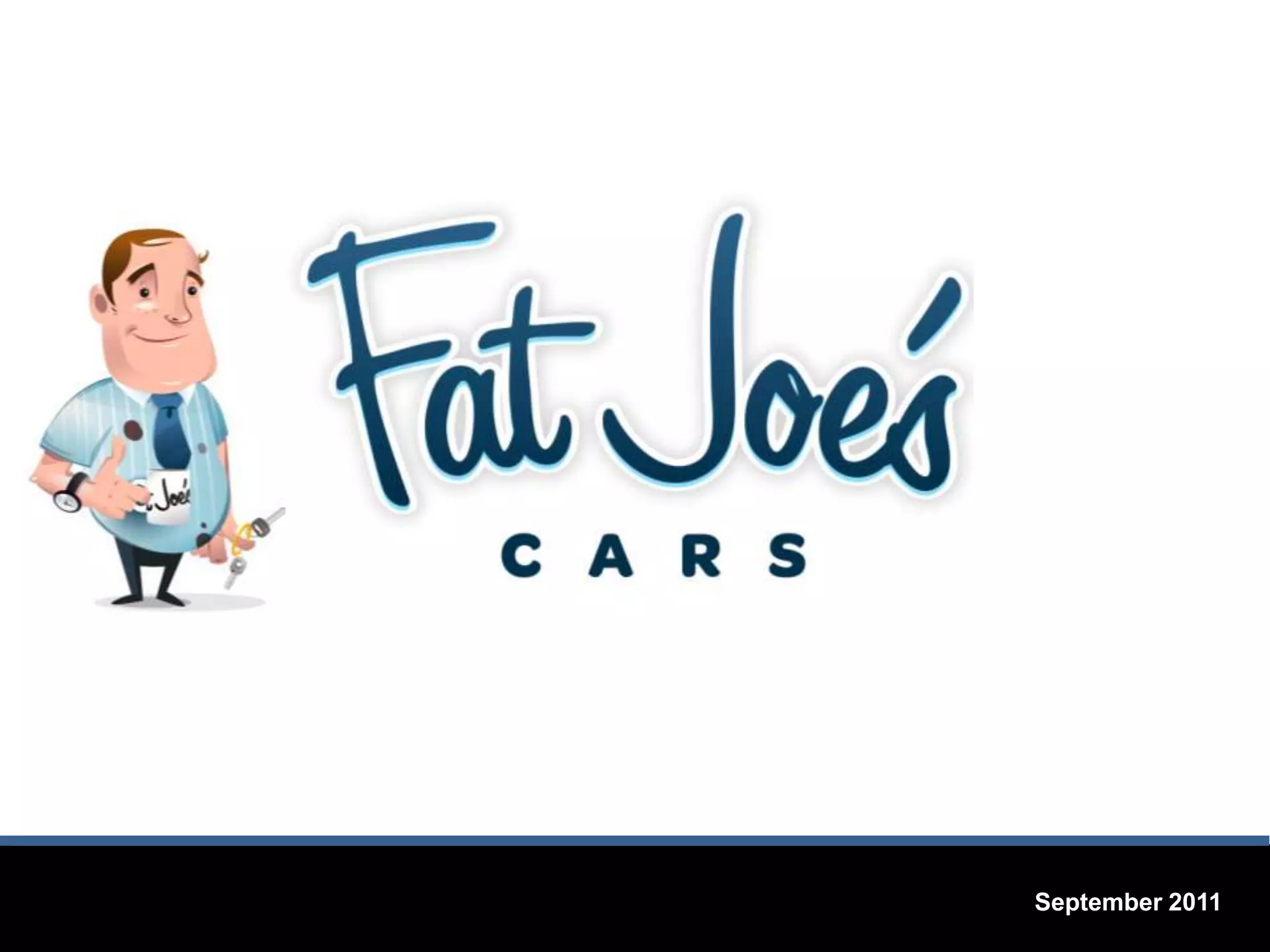 Cover slide of the Fat Joe's Cars pitch deck — Seed / Bootstrapped 2011