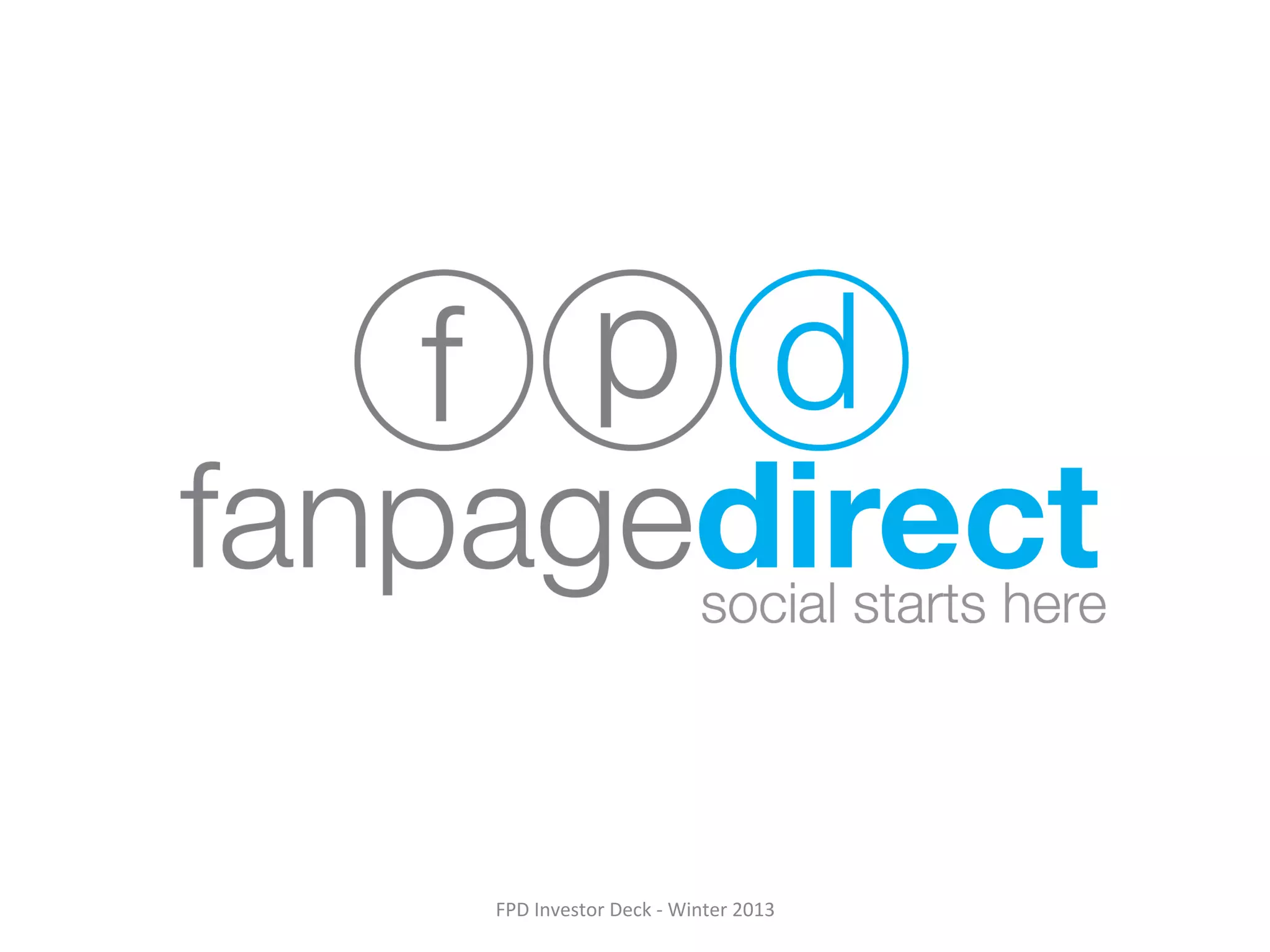 Cover slide of the Fanpage Direct pitch deck — 2013