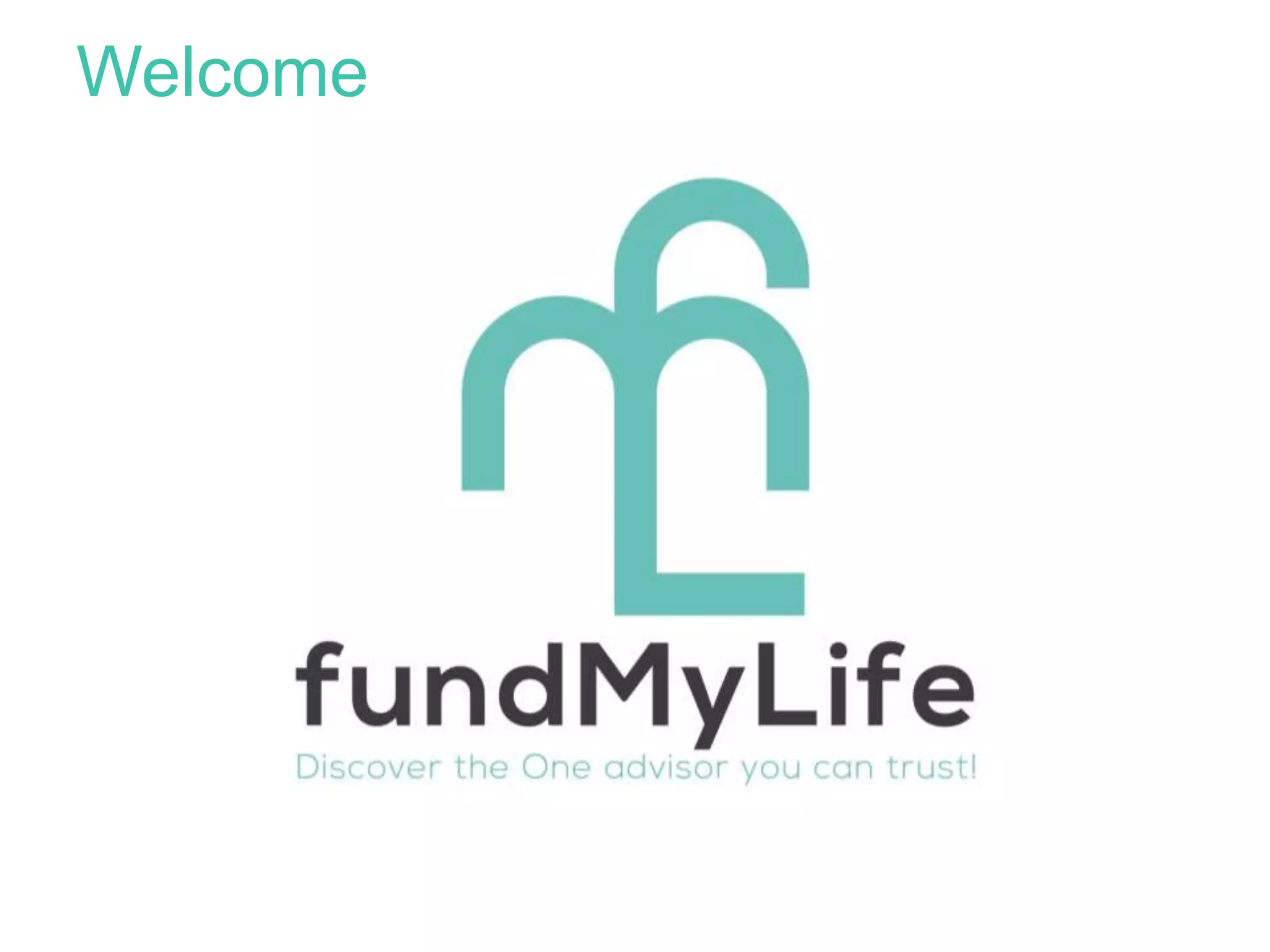 Cover slide of the fundMyLife pitch deck — Seed 2016