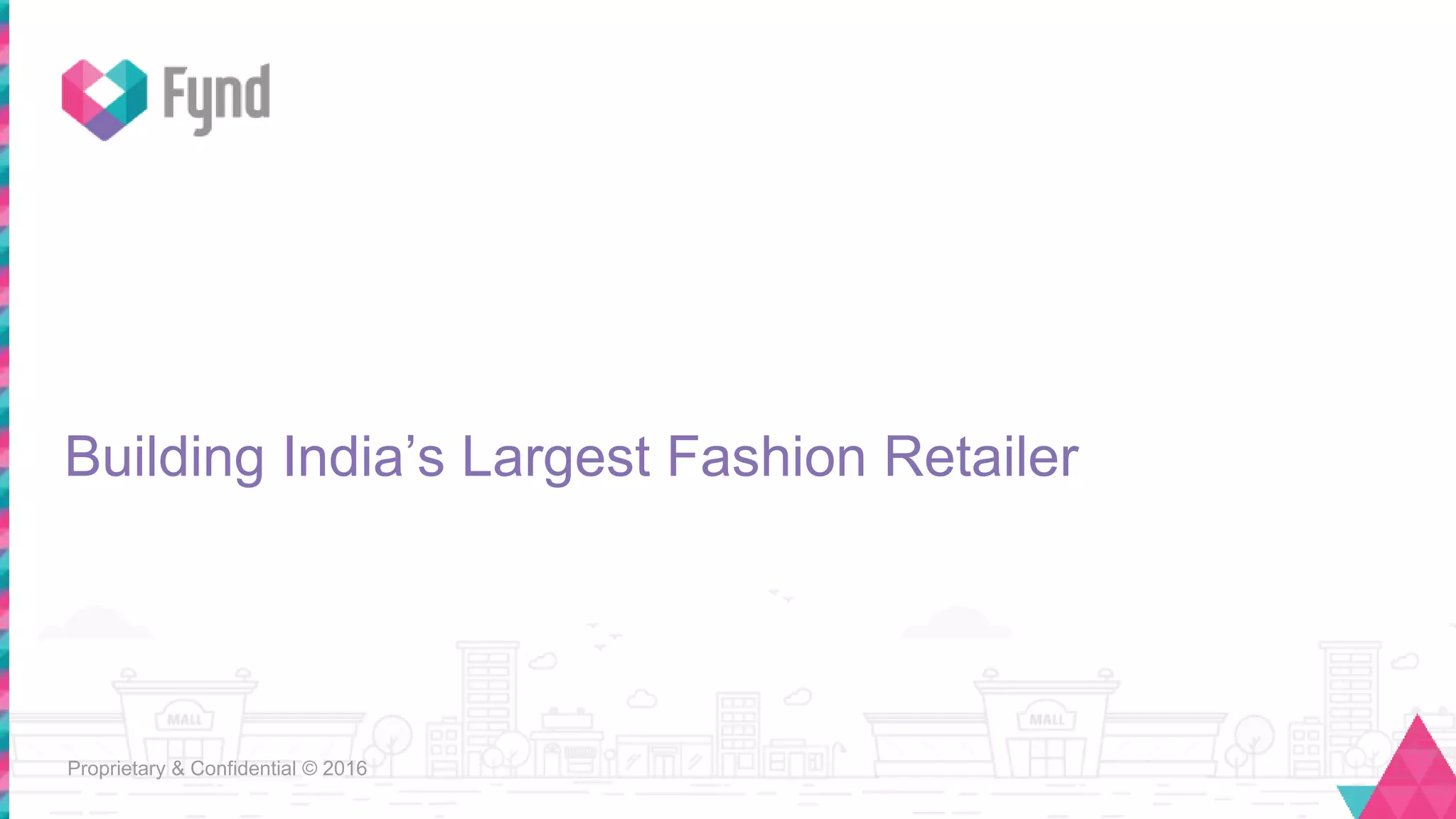Cover slide of the Fynd pitch deck — Pre-Series-A 2016