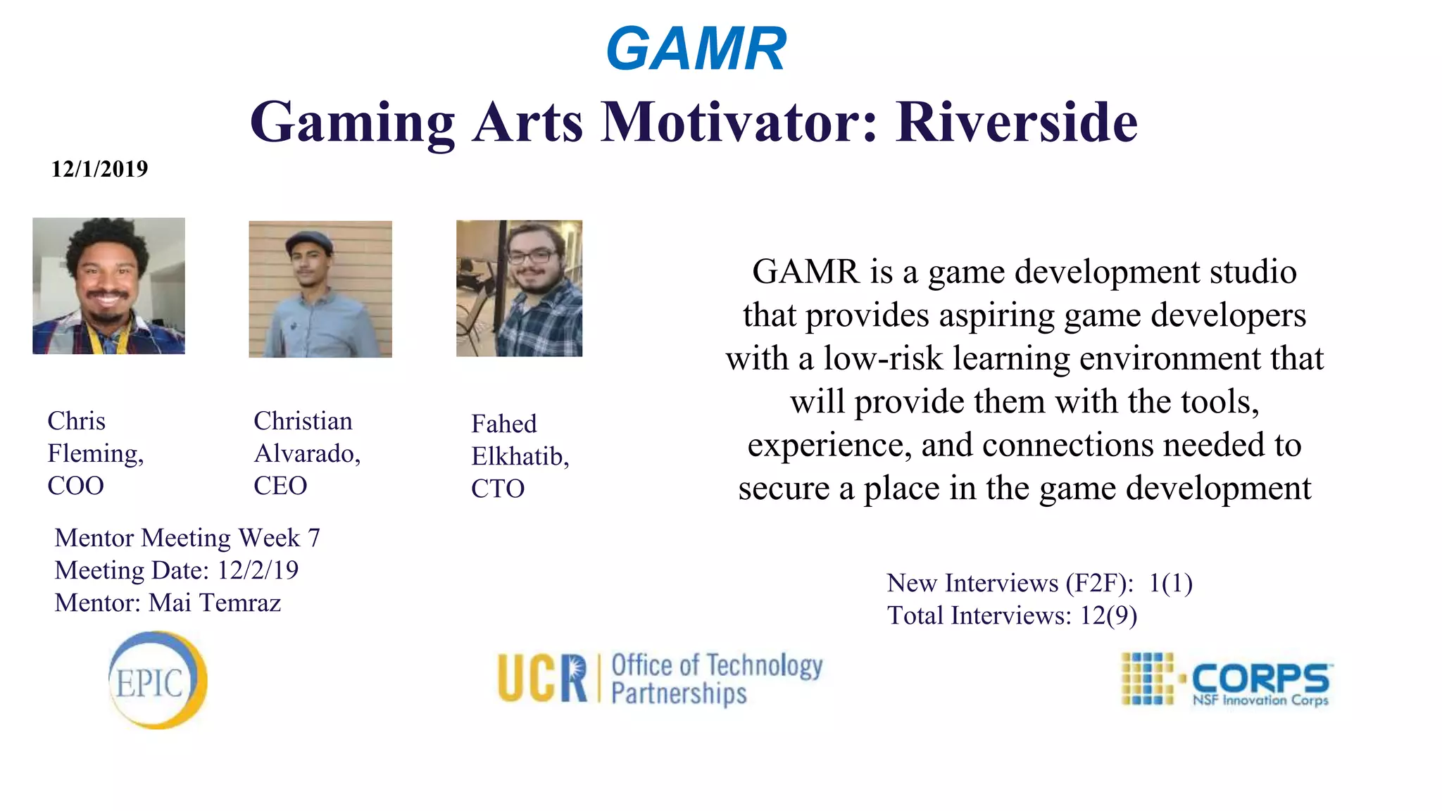 Cover slide of the Gaming Arts Motivator: Riverside (GAMR) pitch deck — Pre-seed / Incubator 2019