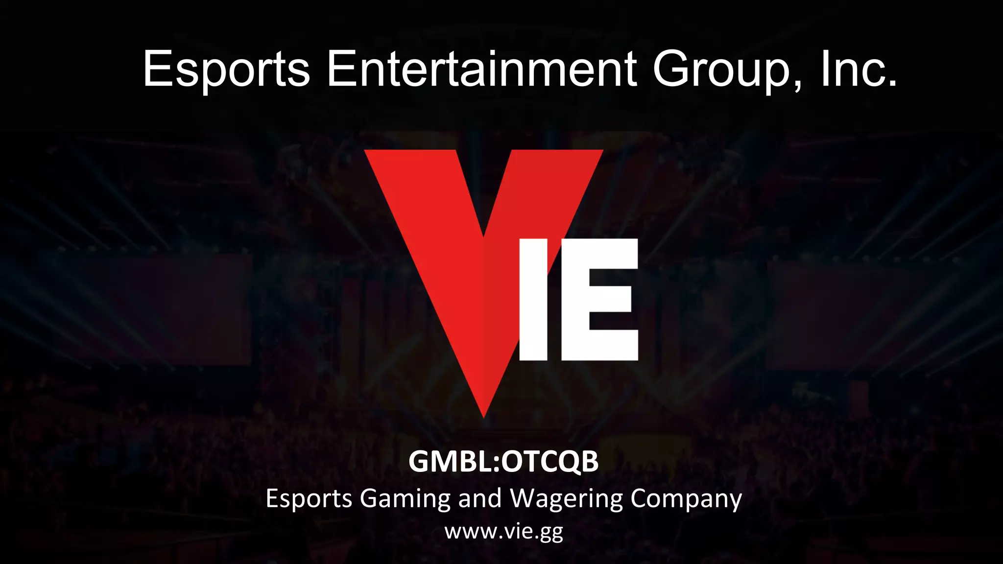Cover slide of the Esports Entertainment Group, Inc. (GMBL) pitch deck — Public (OTCQB) 2018