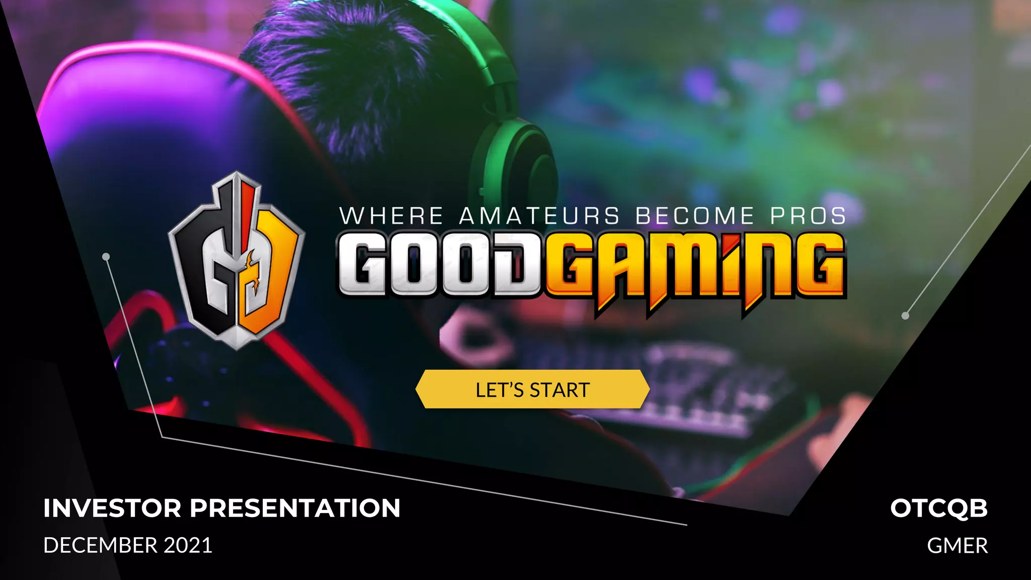 Cover slide of the Good Gaming pitch deck — Public (OTCQB) 2021