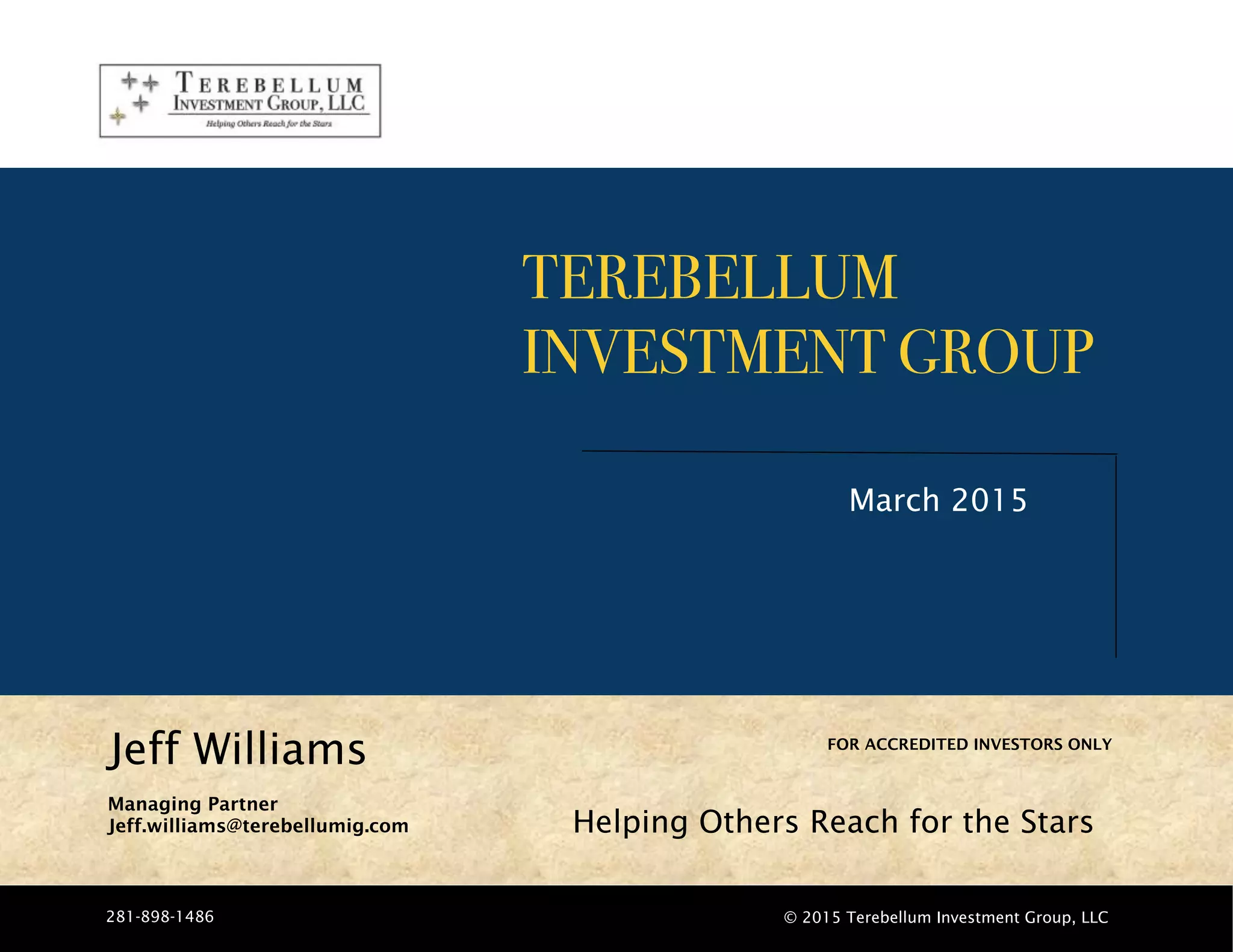 Cover slide of the Terebellum Investment Group, LLC pitch deck — Fundraising 2015