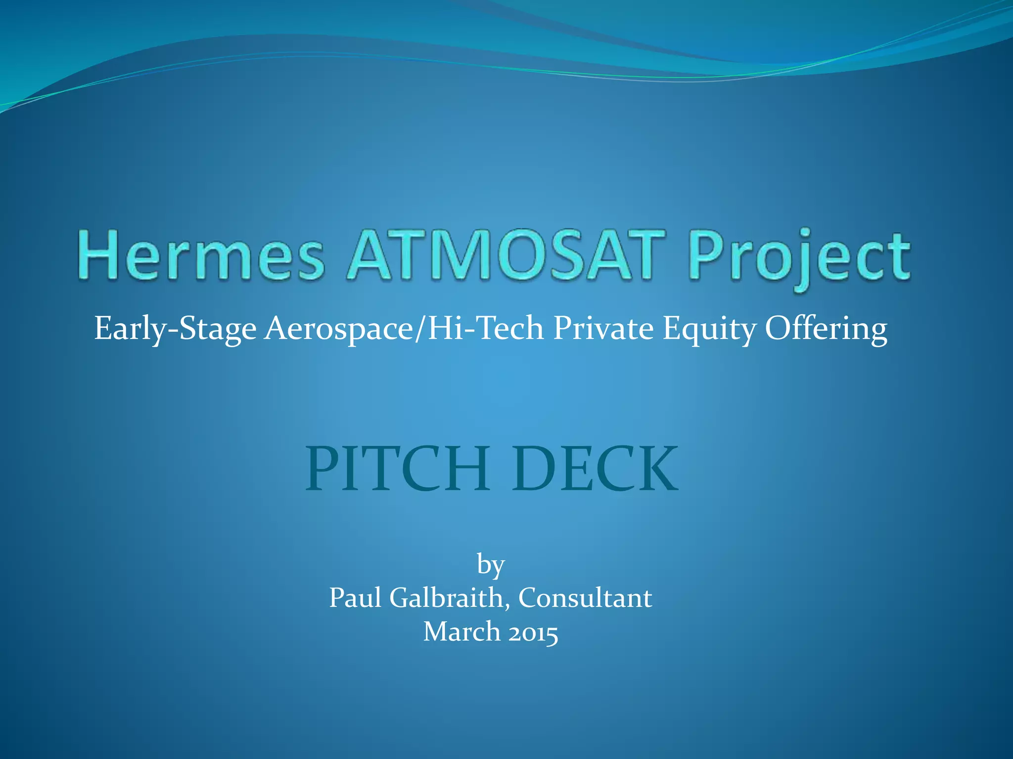 Cover slide of the Hermes Aerospace Corporation pitch deck — Seed 2015