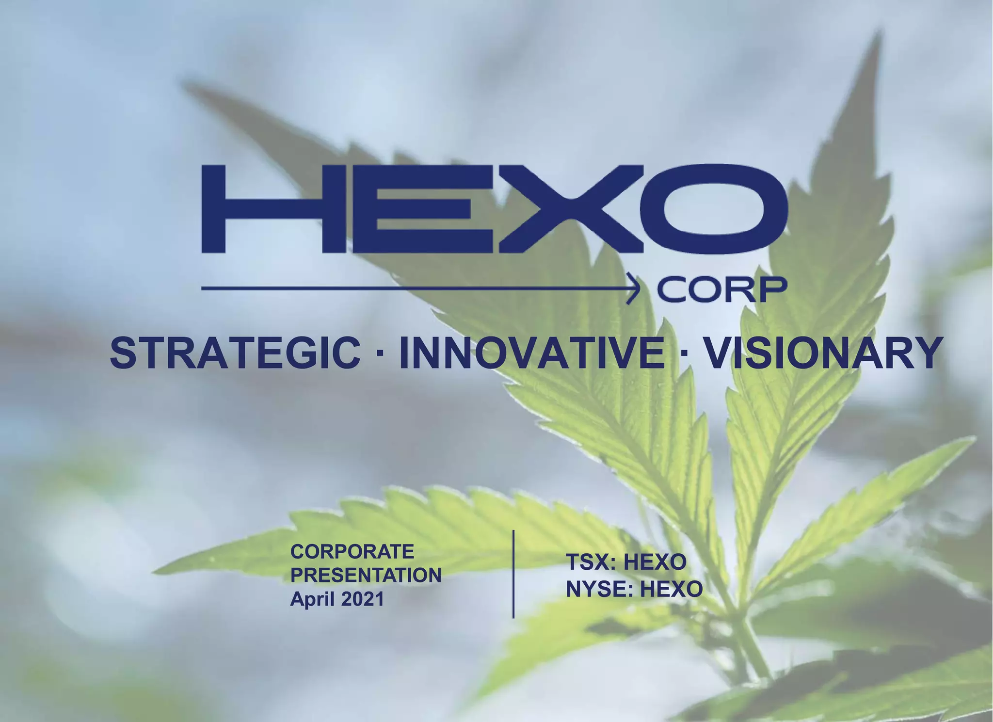 Cover slide of the Hexo Corp pitch deck — Public (TSX/NYSE) 2021
