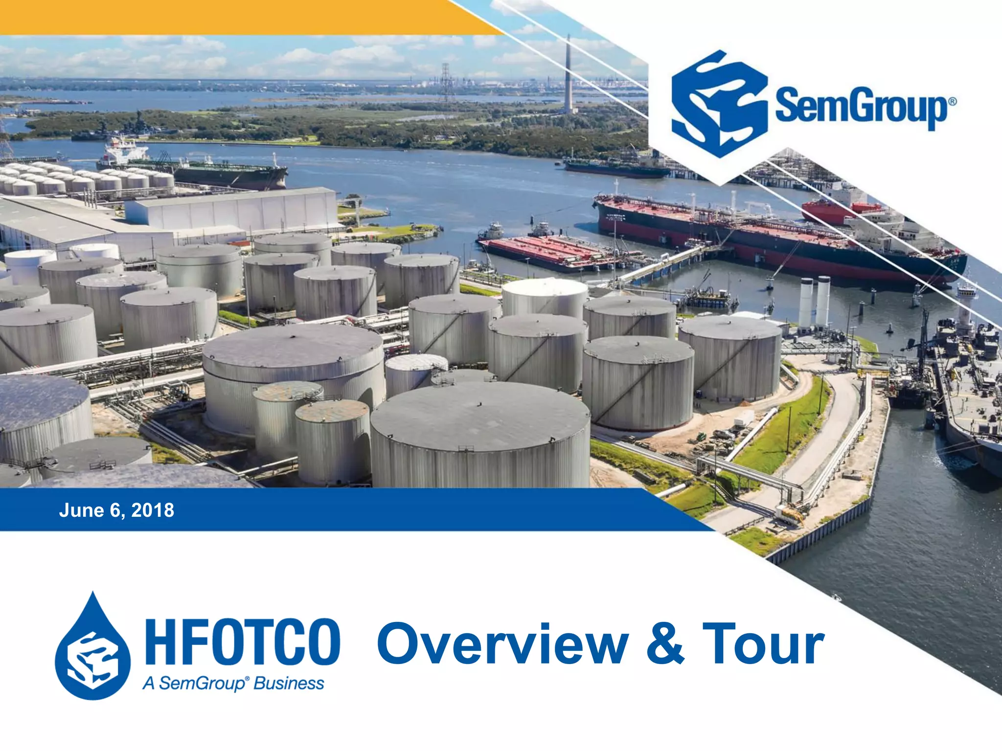 Cover slide of the HFOTCO (Houston Fuel Oil Terminal Company) pitch deck — 2018