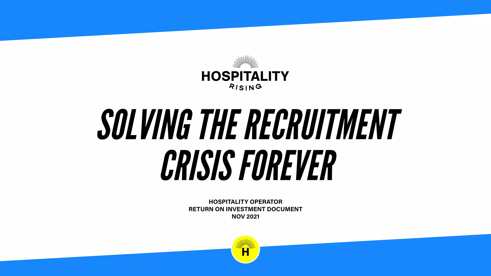 Cover slide of the Hospitality Rising Pitch Deck Teardown pitch deck