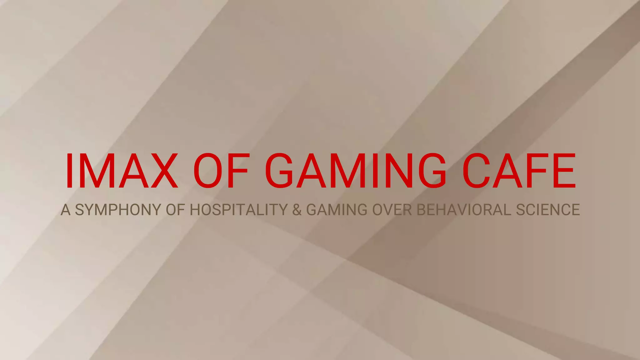 Cover slide of the IMAX of Gaming Cafe pitch deck
