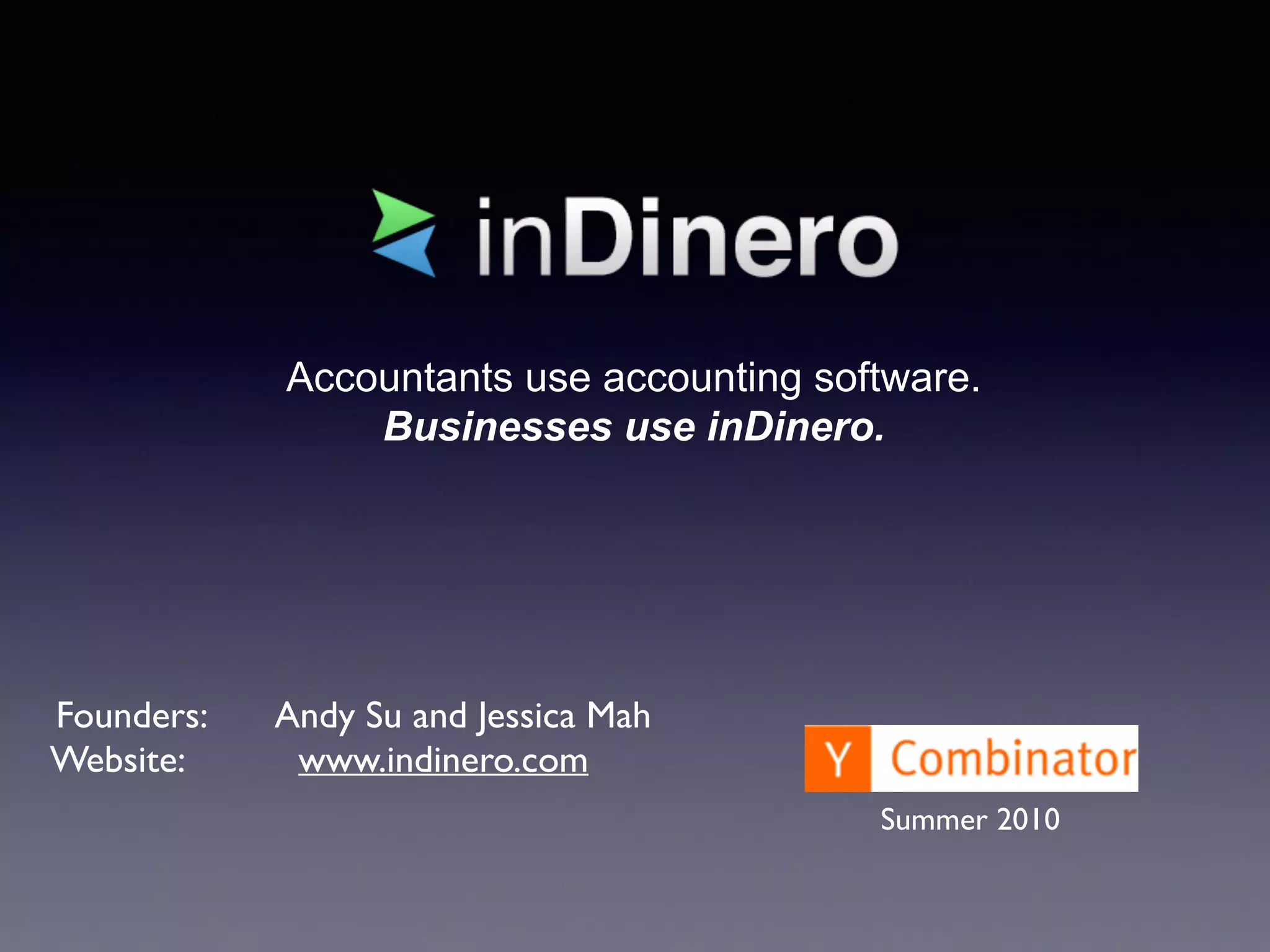 Cover slide of the inDinero pitch deck — Seed (Y Combinator) 2010
