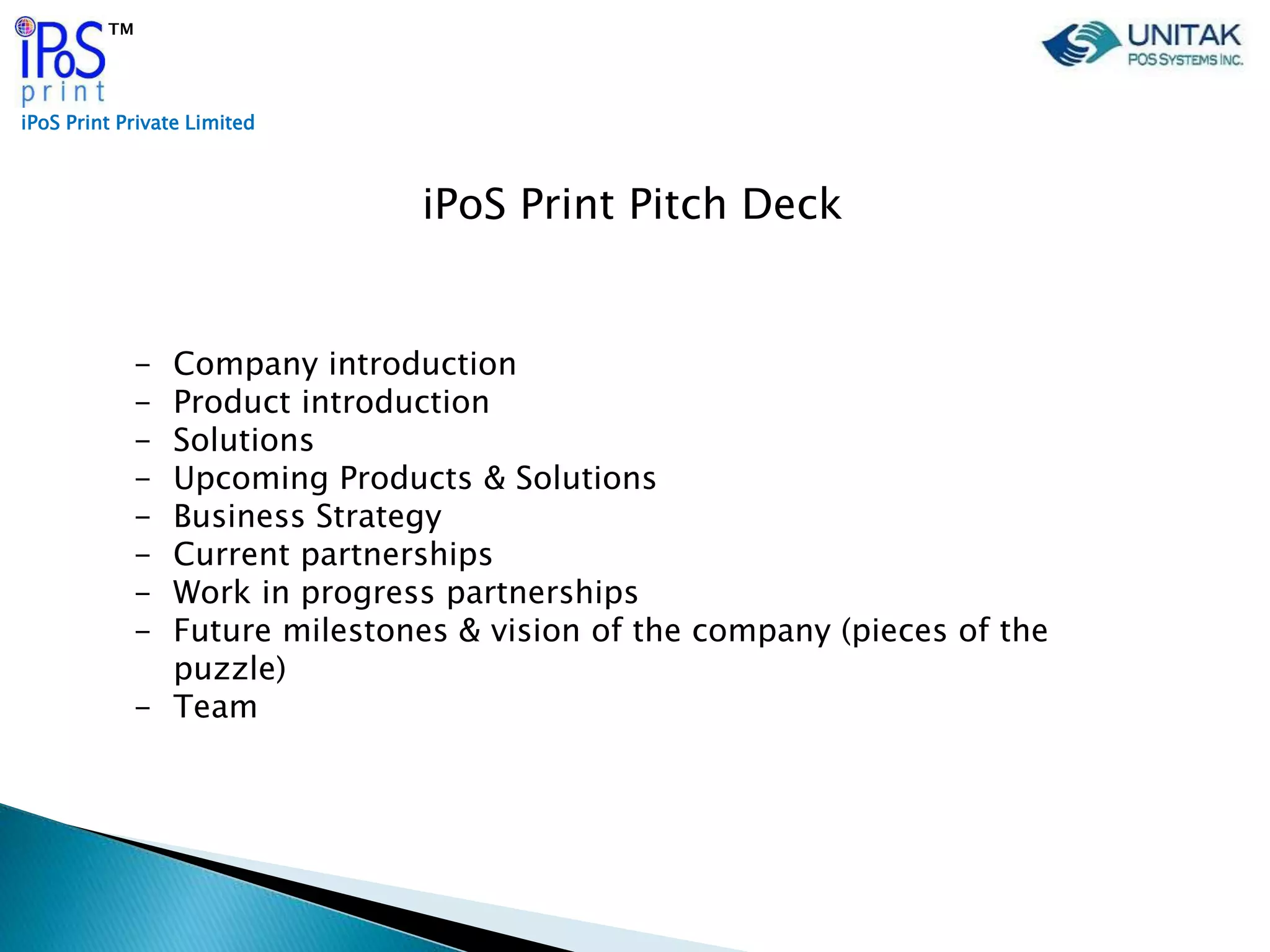 Cover slide of the iPoS Print Pvt Ltd Pitch Deck Teardown pitch deck