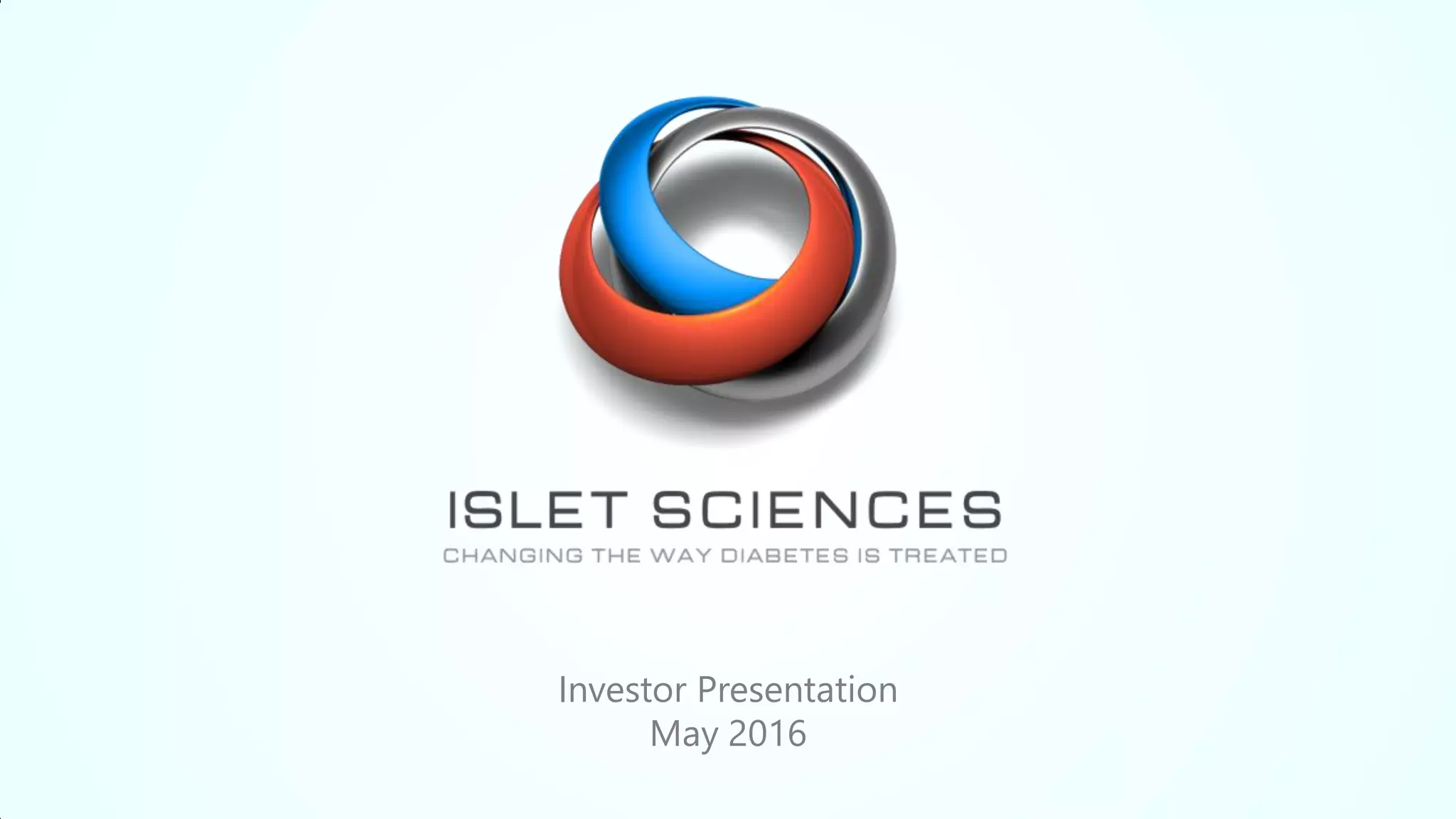 Cover slide of the Islet Sciences pitch deck — 2016