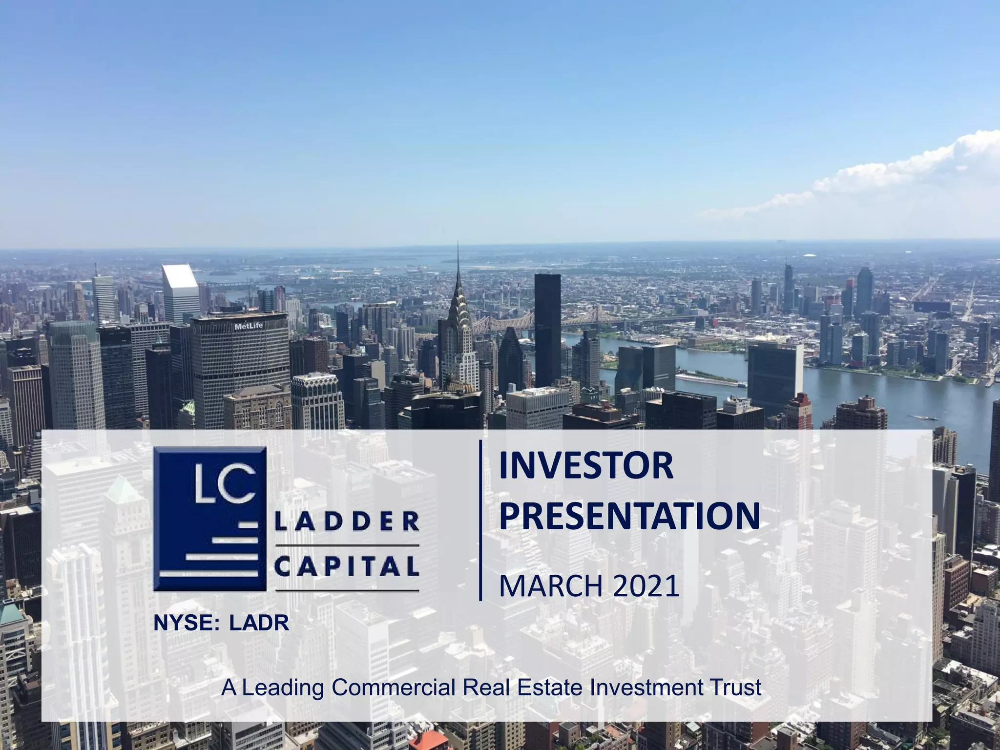 Cover slide of the Ladder Capital pitch deck — Public (NYSE: LADR) 2021