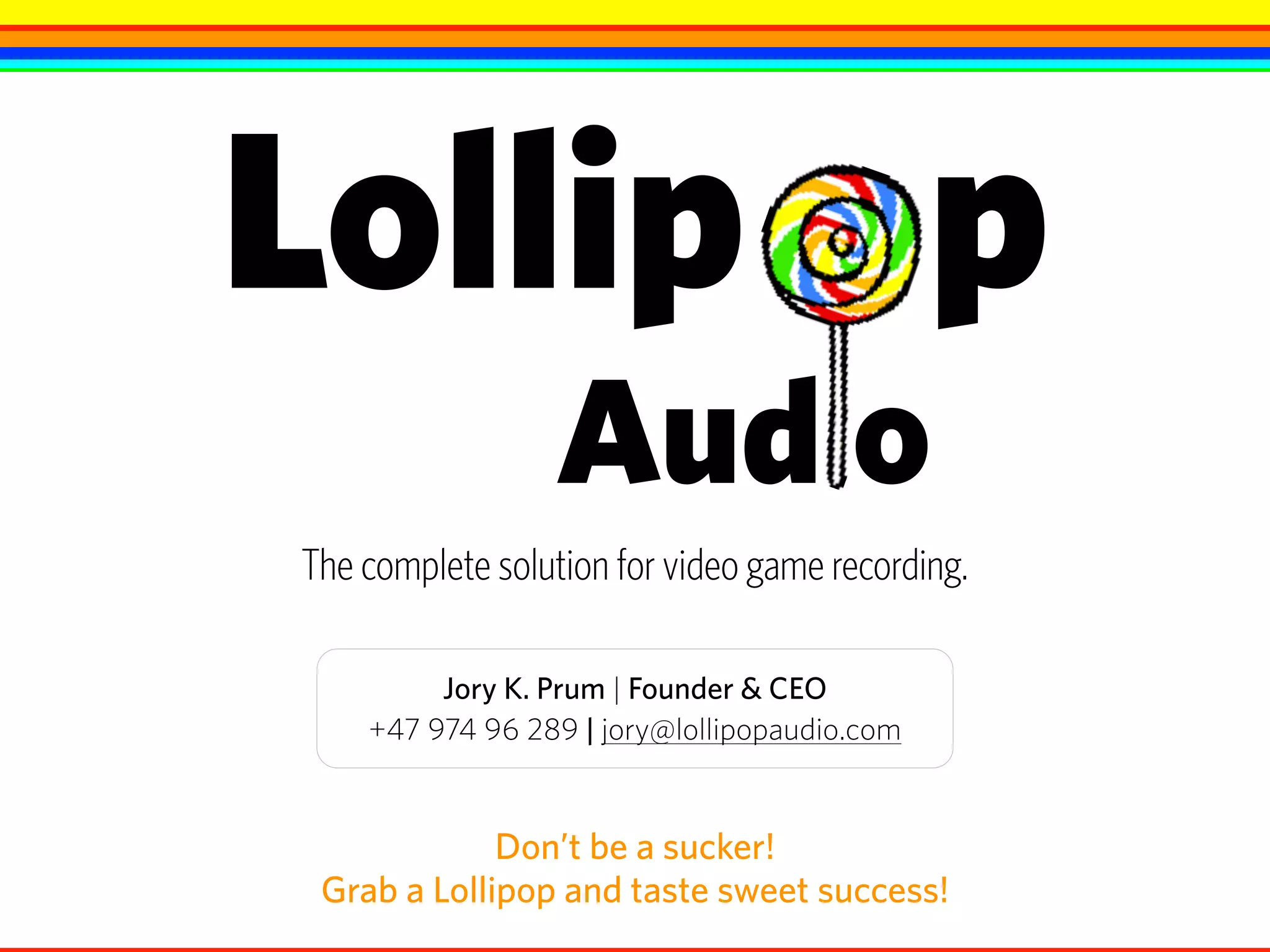 Cover slide of the Lollipop Audio pitch deck — Seed / Early Development 2015