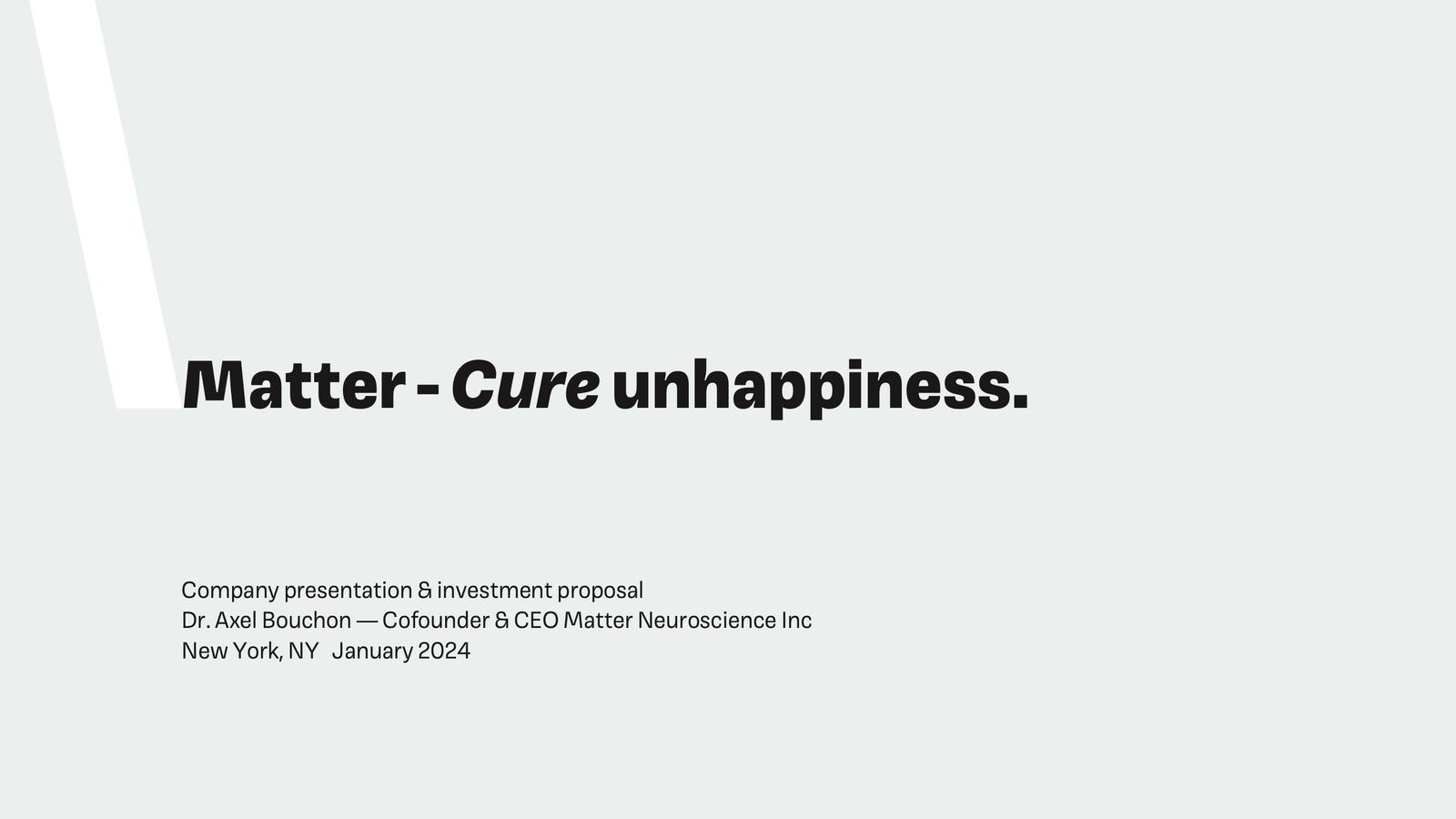 Cover slide of the Matter Neuroscience pitch deck — Series A 2024