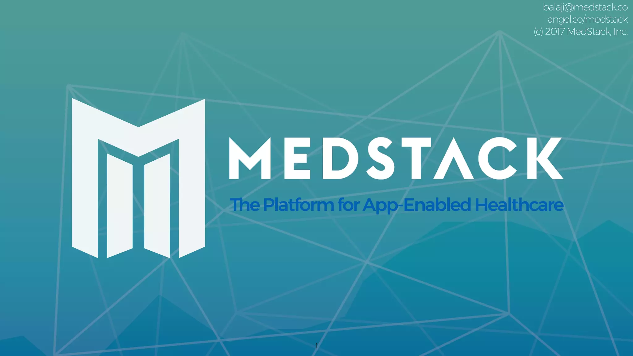 Cover slide of the MedStack pitch deck — 2017