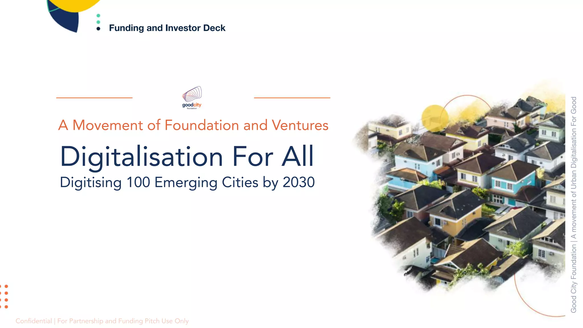 Cover slide of the Good City Foundation pitch deck — Growth / Multi-stage 2016