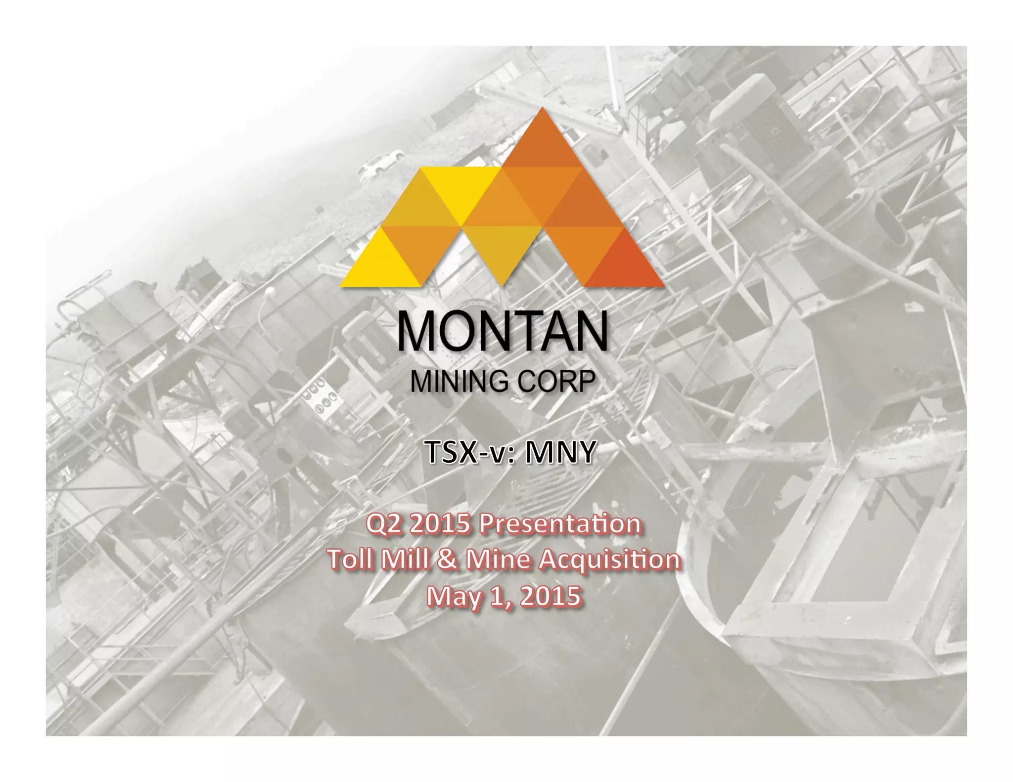 Cover slide of the Montan Mining Corp. pitch deck — Public (TSX-V) 2015