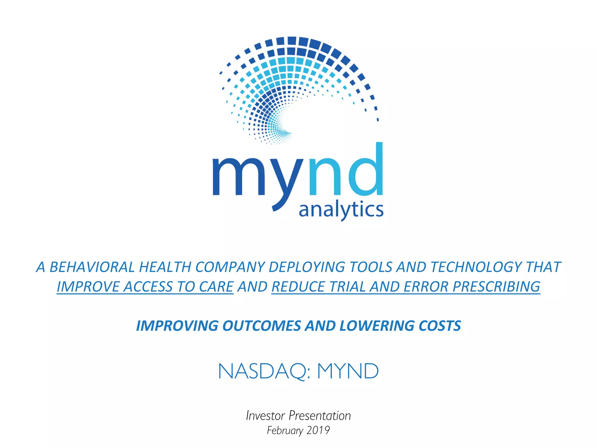 Cover slide of the MYnd Analytics pitch deck — Public (NASDAQ: MYND) 2019