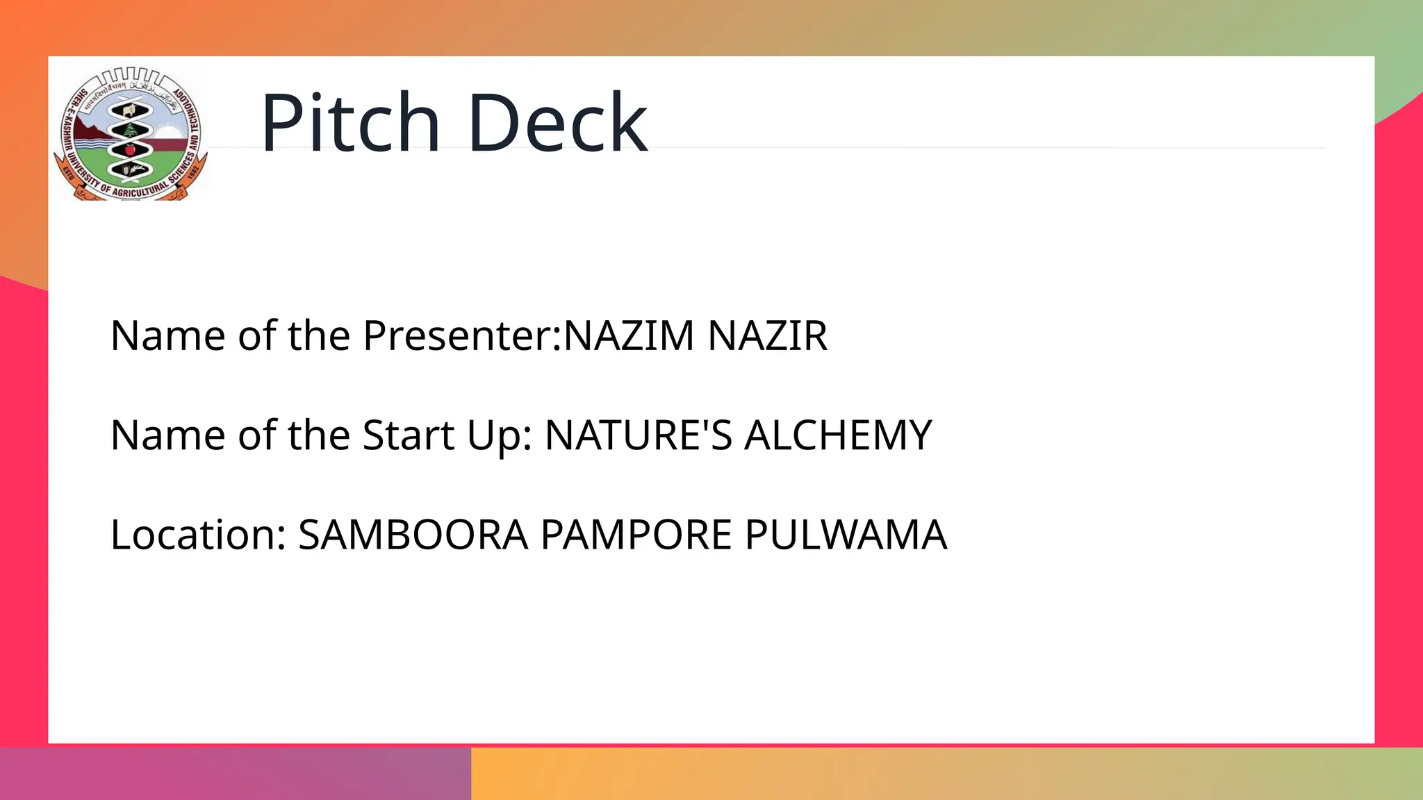 Cover slide of the Nature's Alchemy Pitch Deck Teardown pitch deck