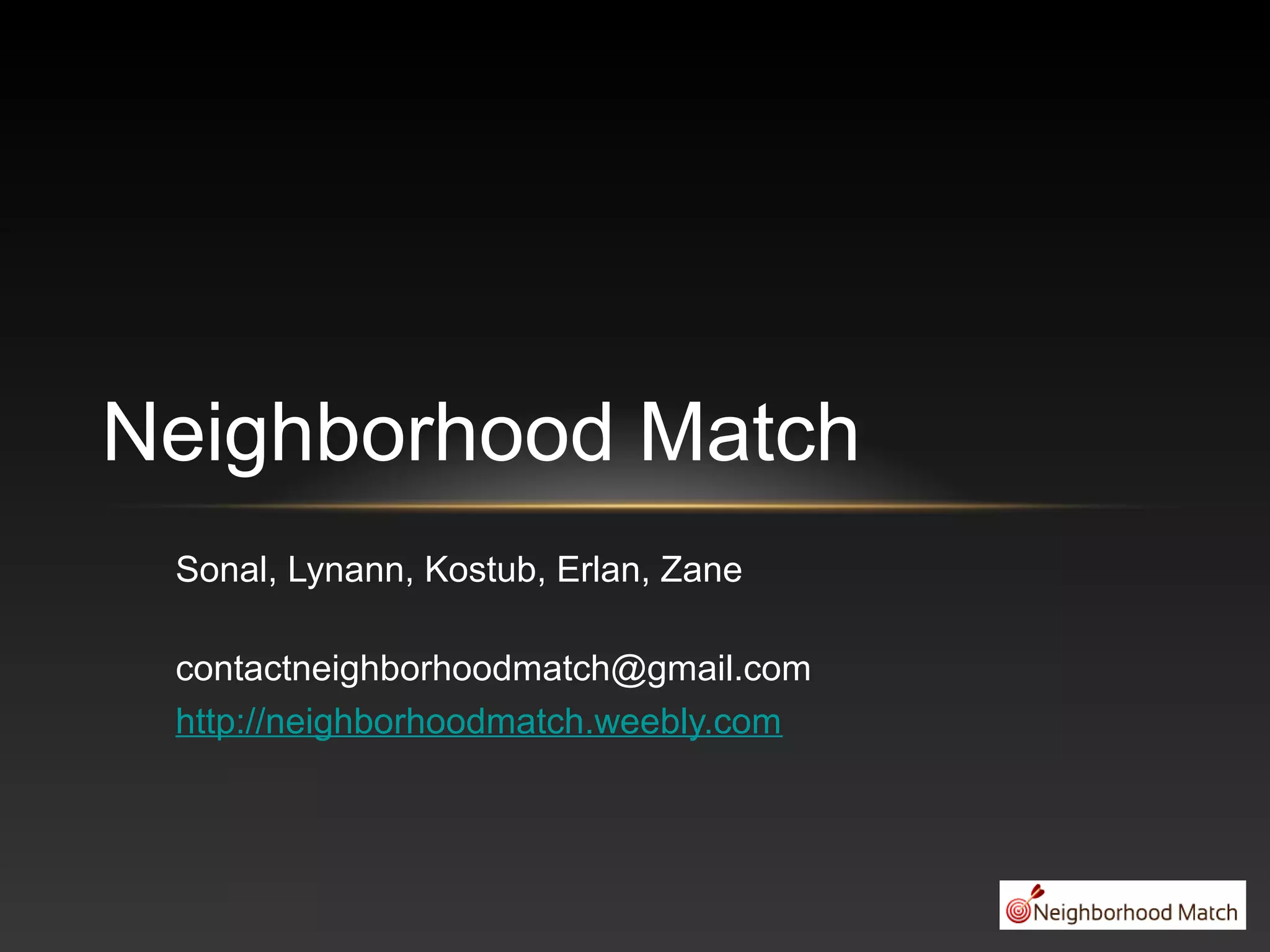 Cover slide of the Neighborhood Match pitch deck — Pre-seed / Concept 2012