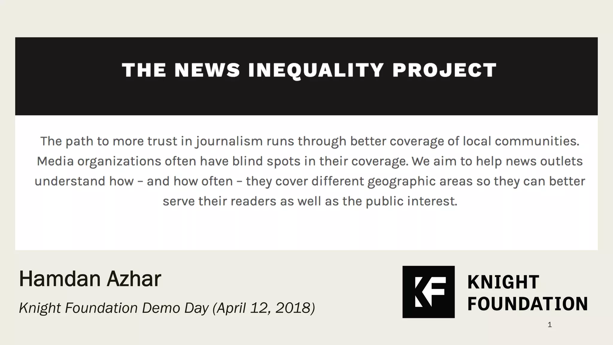 Cover slide of the News Inequality Project pitch deck — 2018
