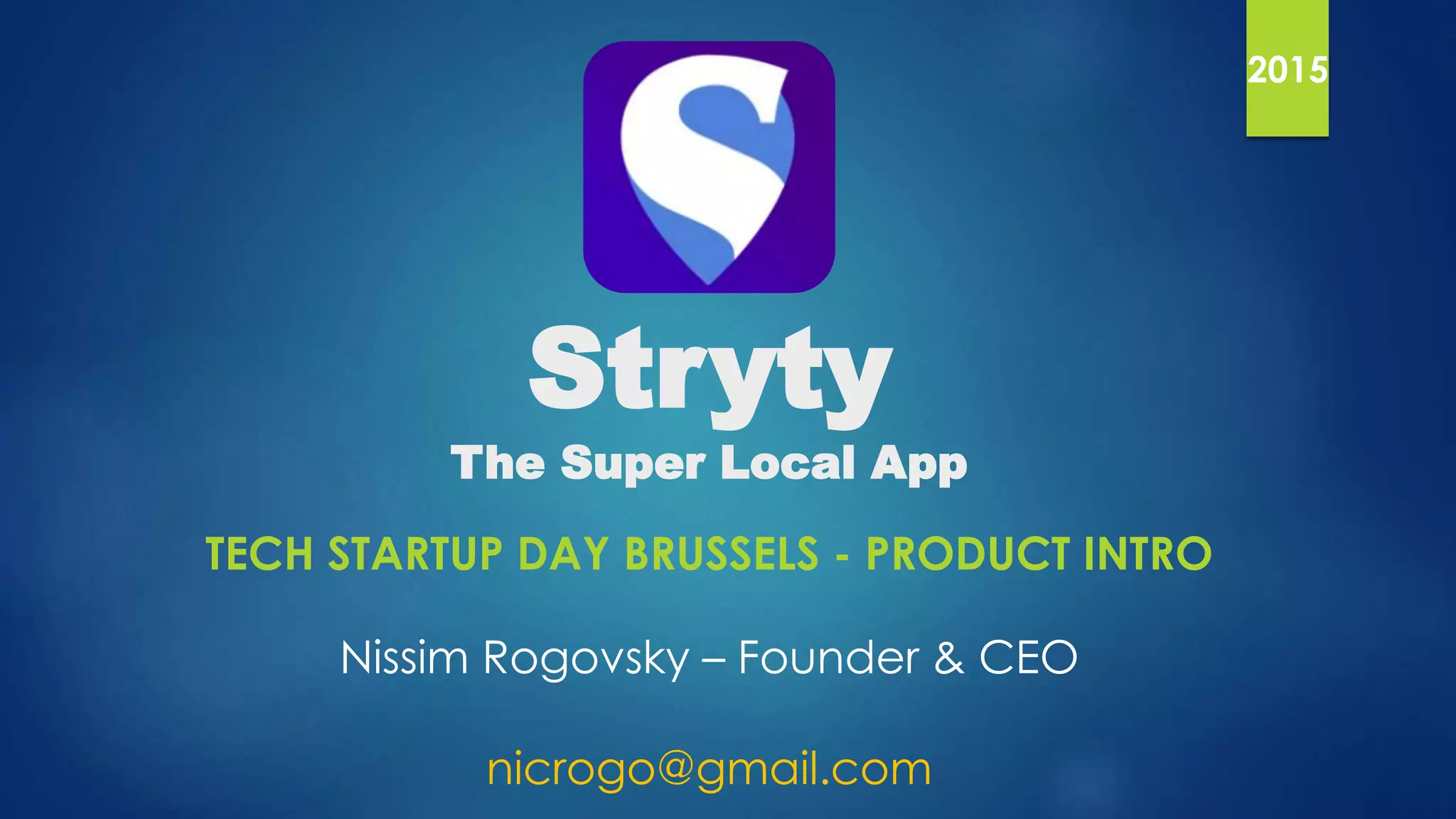 Cover slide of the Stryty pitch deck — 2015