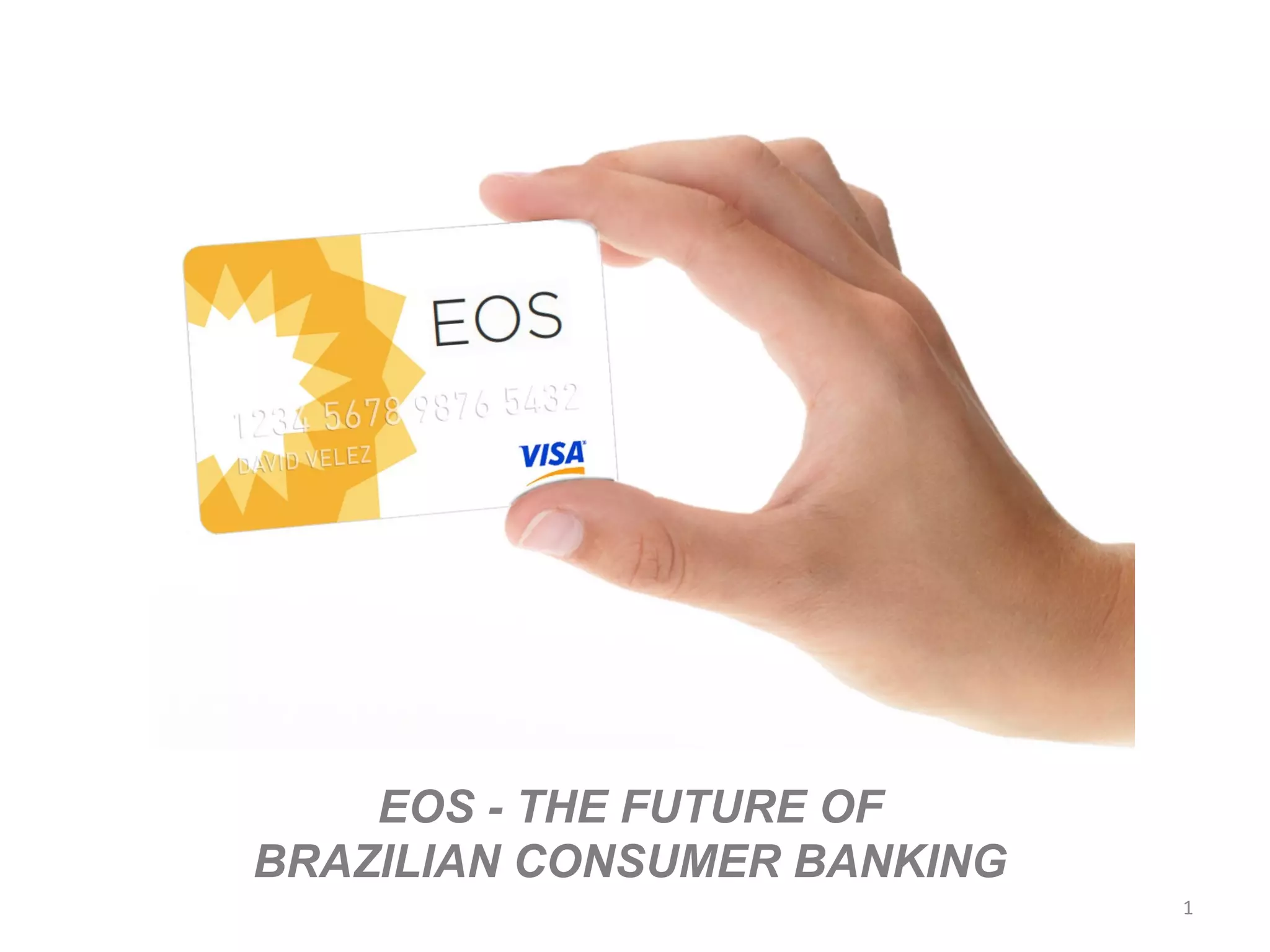 Cover slide of the Nubank (Early project name: EOS) pitch deck — Early Stage / Seed