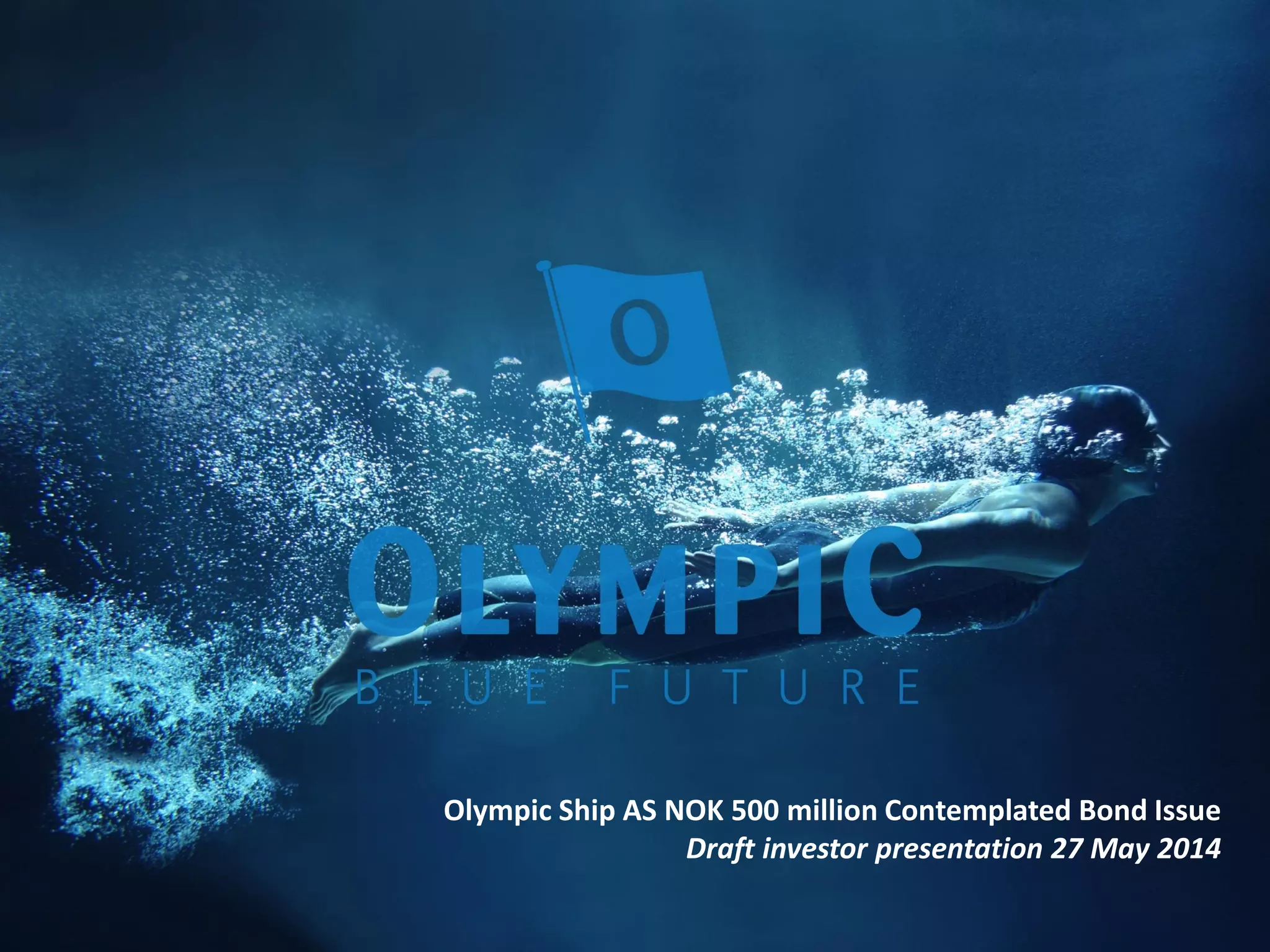 Cover slide of the Olympic Shipping 27 Pitch Deck Teardown pitch deck