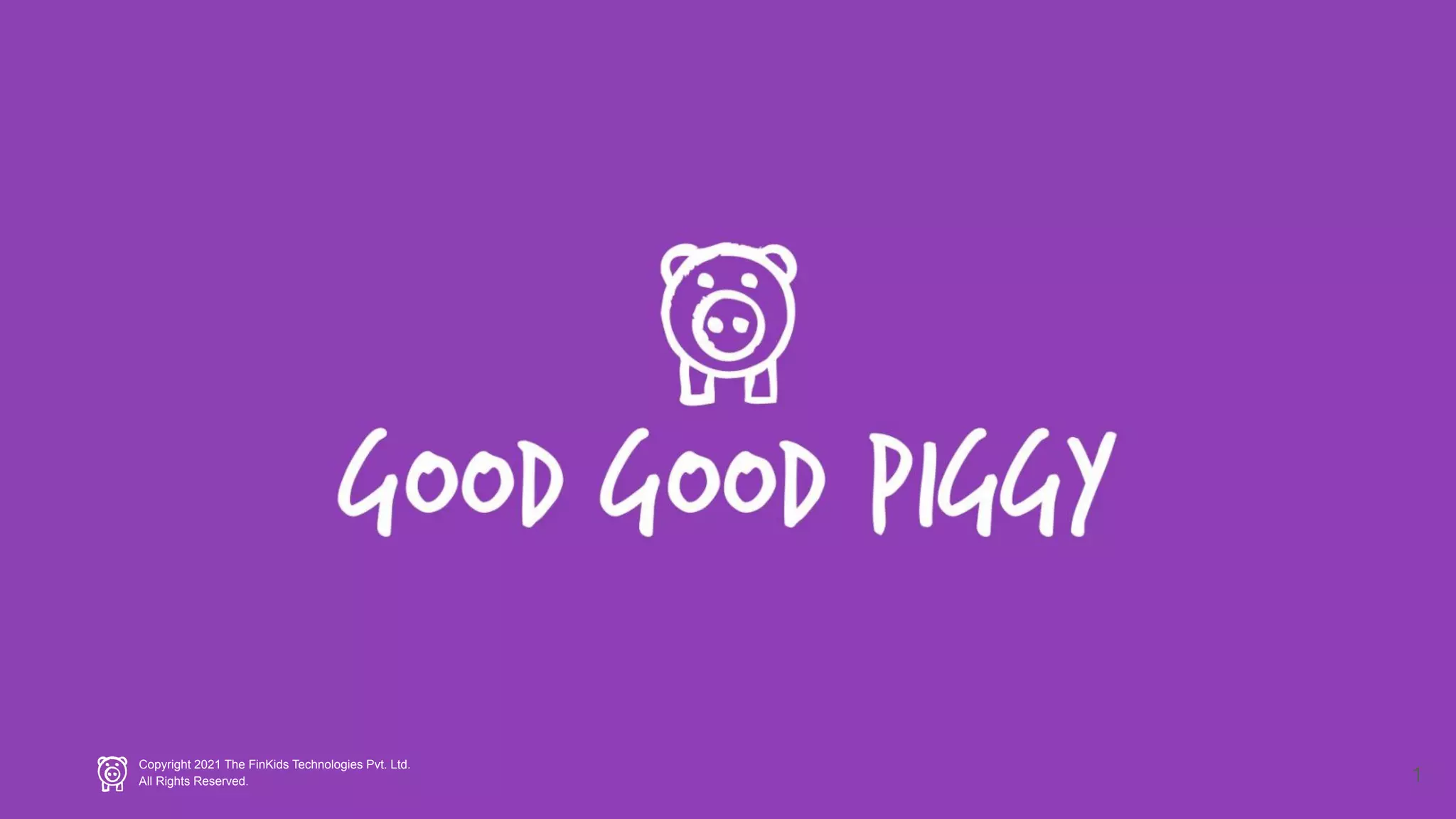 Cover slide of the Good Good Piggy Pitch Deck Teardown pitch deck