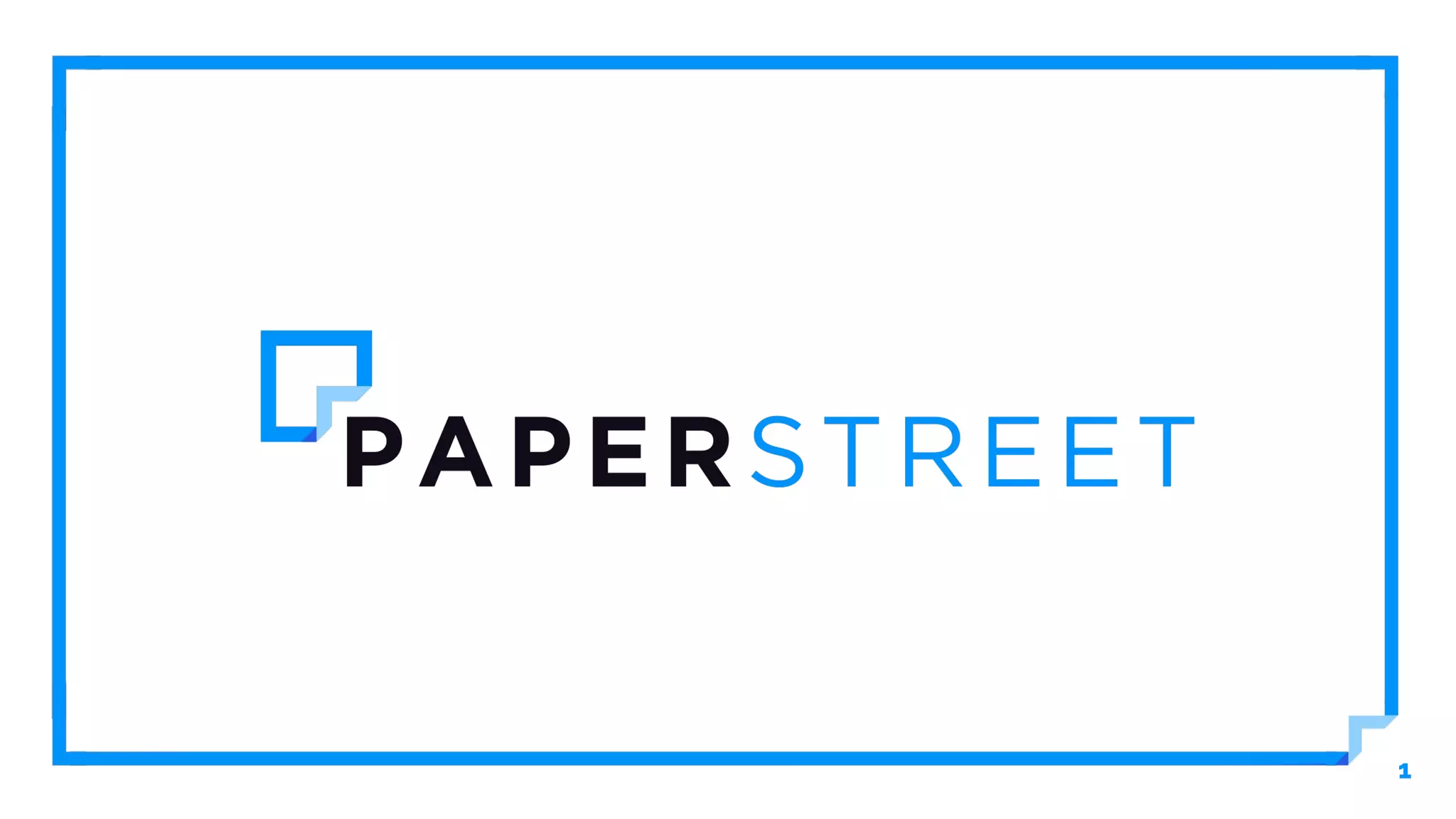 Cover slide of the Paperstreet pitch deck — Seed 2019