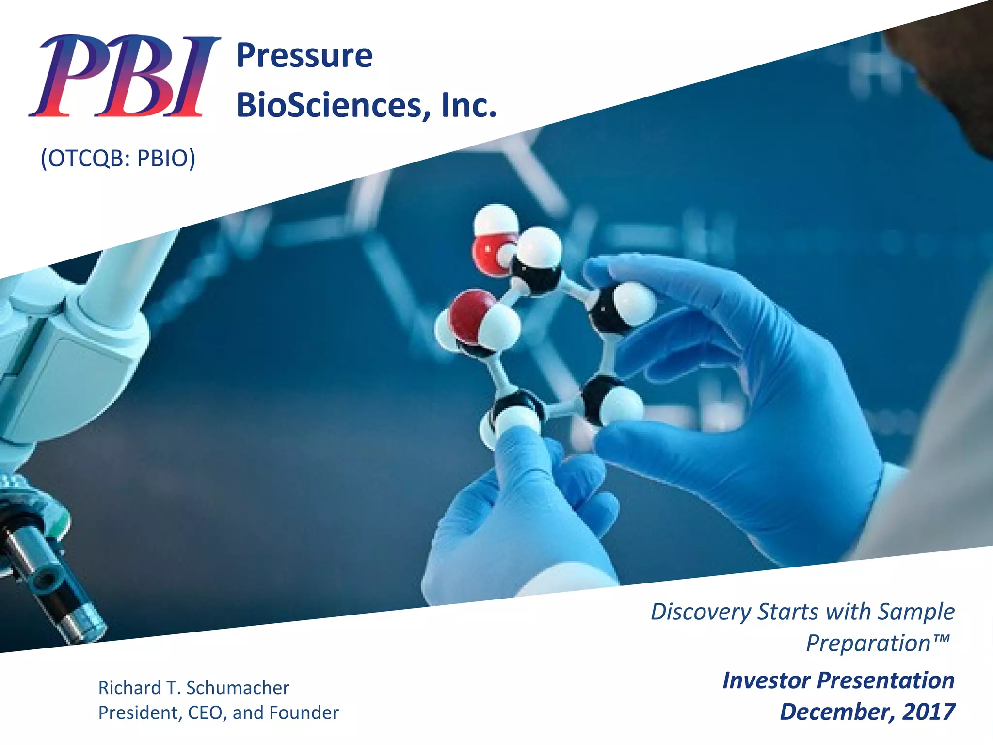 Cover slide of the Pressure BioSciences, Inc. (PBIO) pitch deck — Public (OTCQB) 2017
