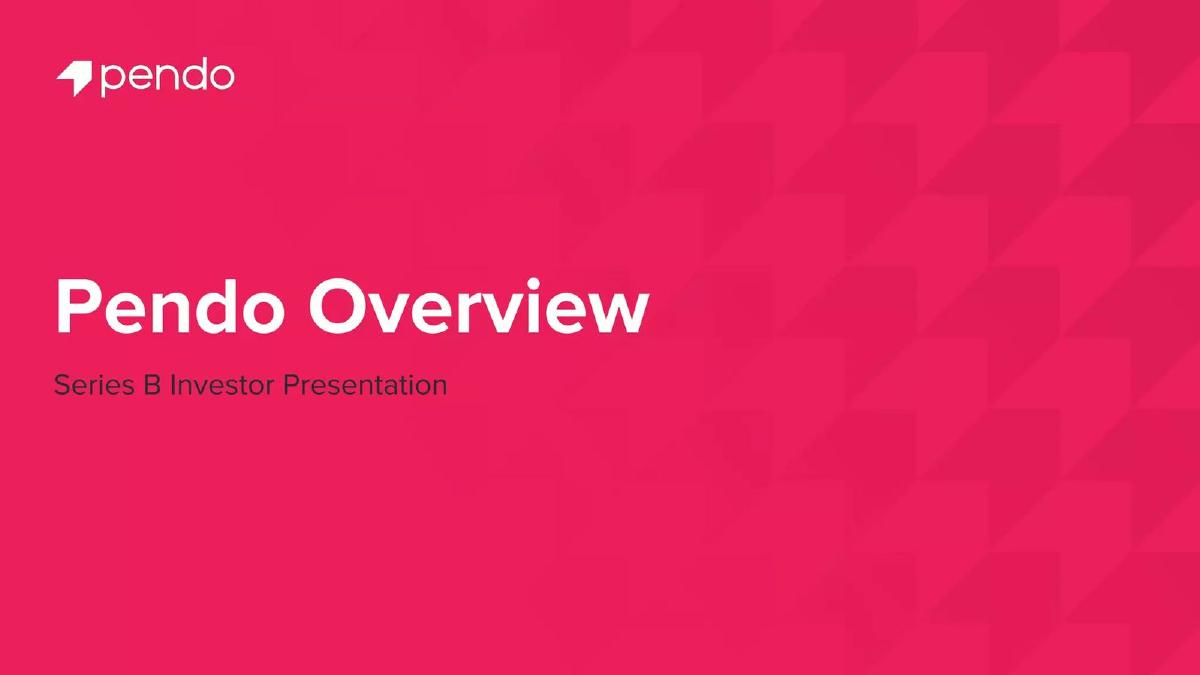 Cover slide of the Pendo Series B pitch deck — Series B