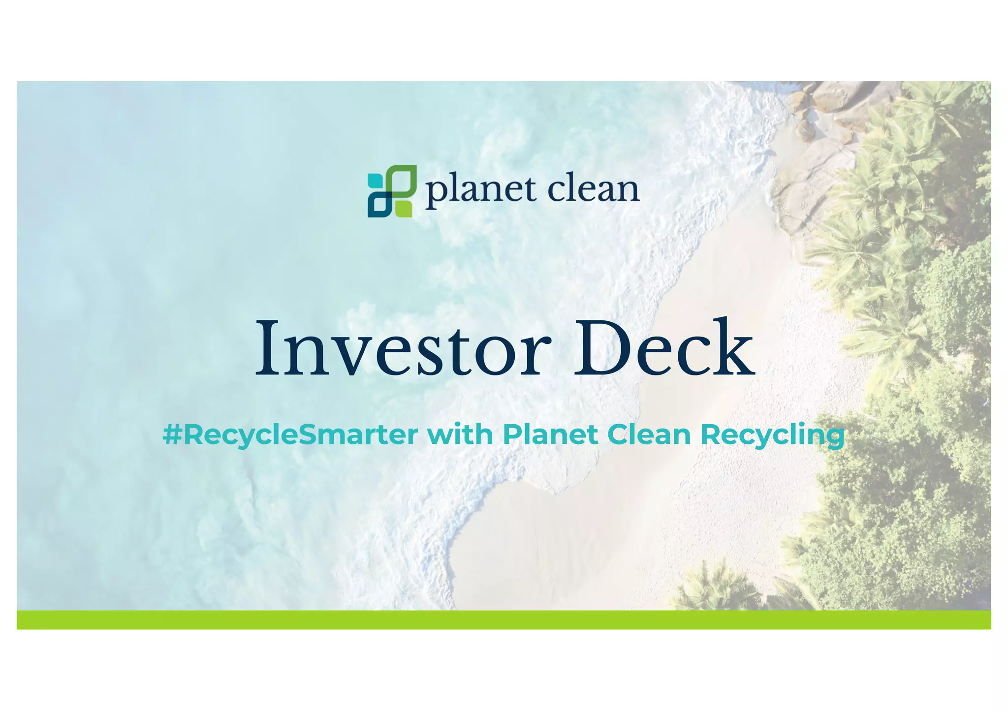 Cover slide of the PlanetClean Recycle Industries pitch deck — Investment (Growth) 2020