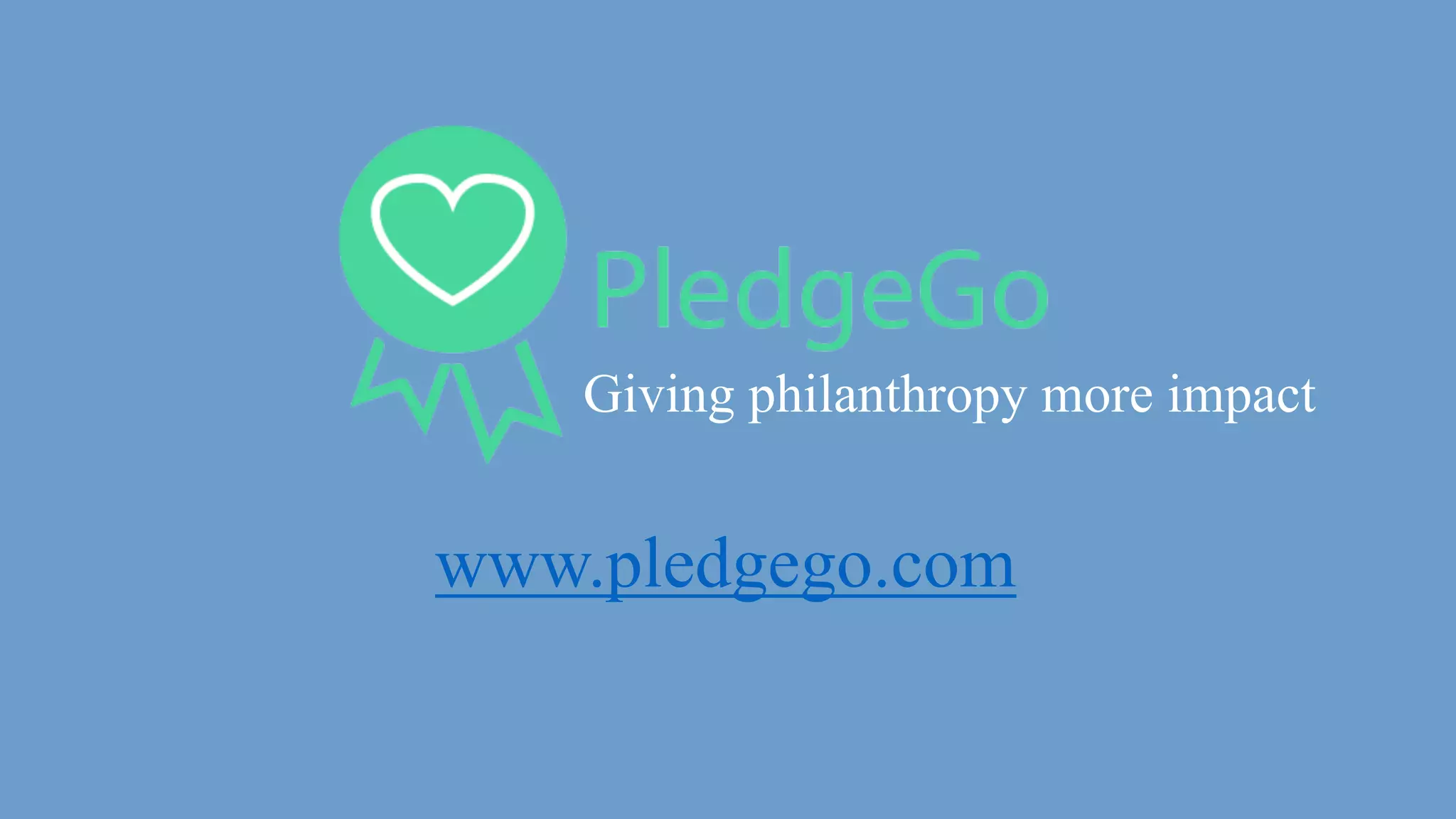 Cover slide of the PledgeGo pitch deck — Not stated 2015