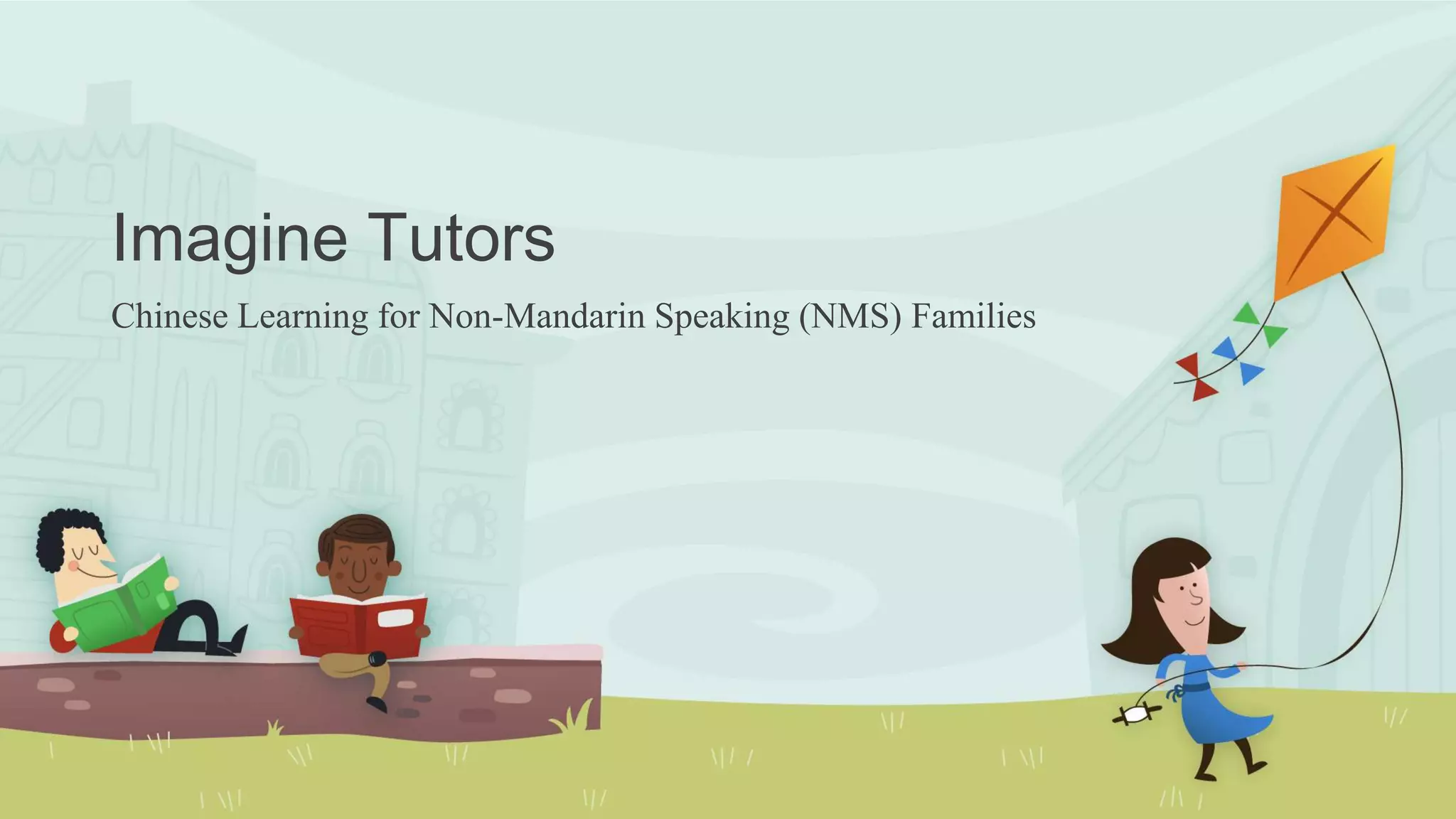 Cover slide of the Project Feihong (Imagine Tutors) pitch deck — 2012